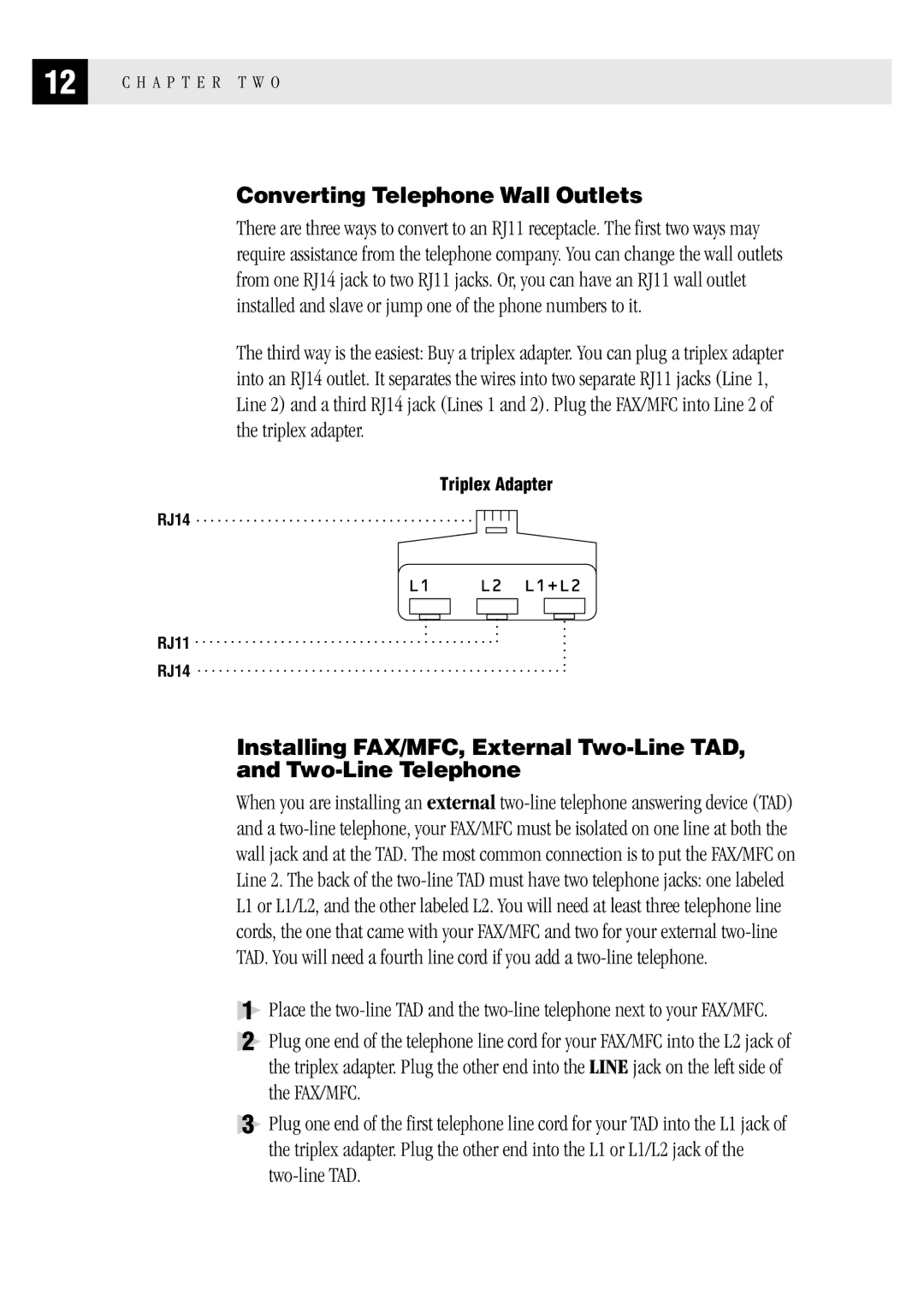 Brother FAX1 570MC Converting Telephone Wall Outlets, Installing FAX/MFC, External Two-Line TAD Two-Line Telephone 