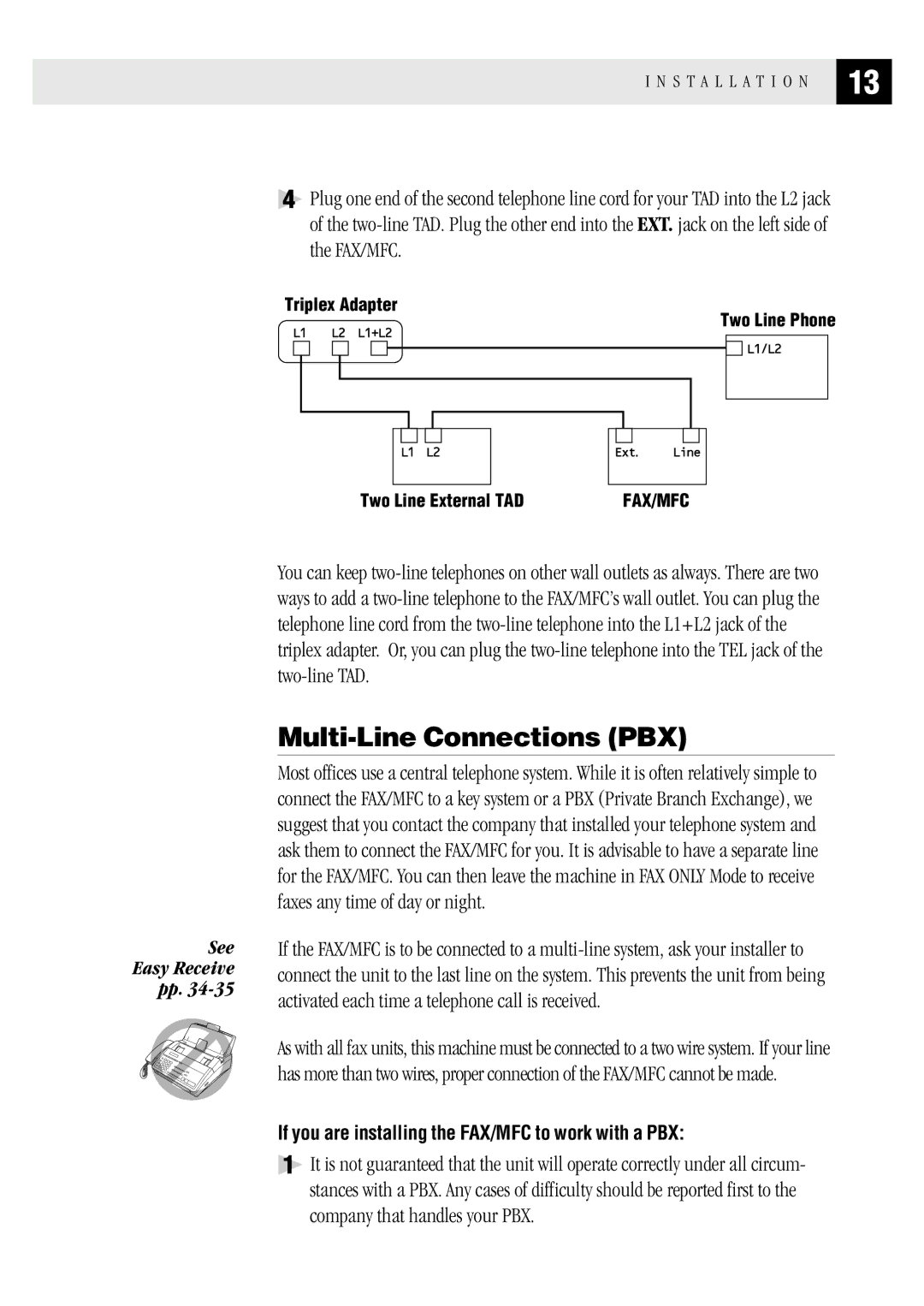 Brother MFC 1970MC, MFC 1870MC, FAX1 570MC Multi-Line Connections PBX, If you are installing the FAX/MFC to work with a PBX 