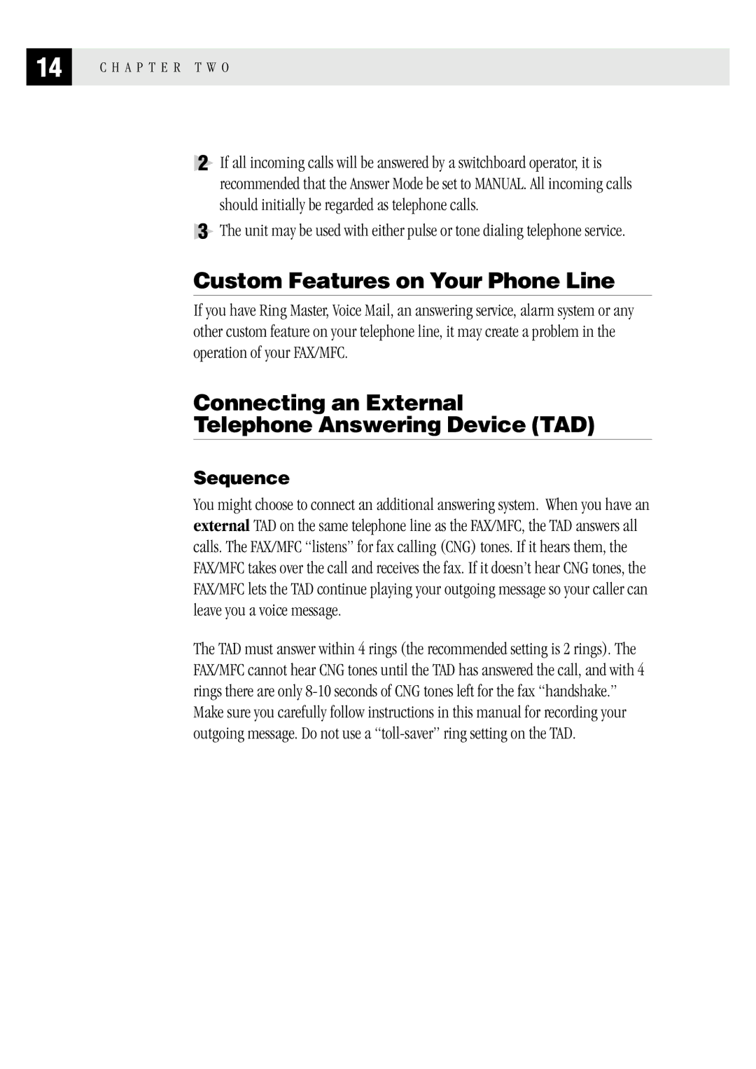 Brother MFC 1870MC Custom Features on Your Phone Line, Connecting an External Telephone Answering Device TAD, Sequence 