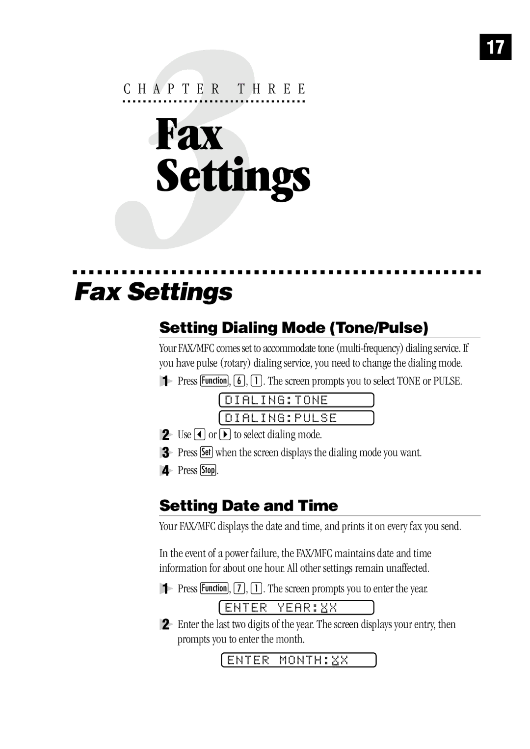 Brother MFC 1870MC, MFC 1970MC, FAX1 570MC owner manual Fax Settings, Setting Dialing Mode Tone/Pulse, Setting Date and Time 