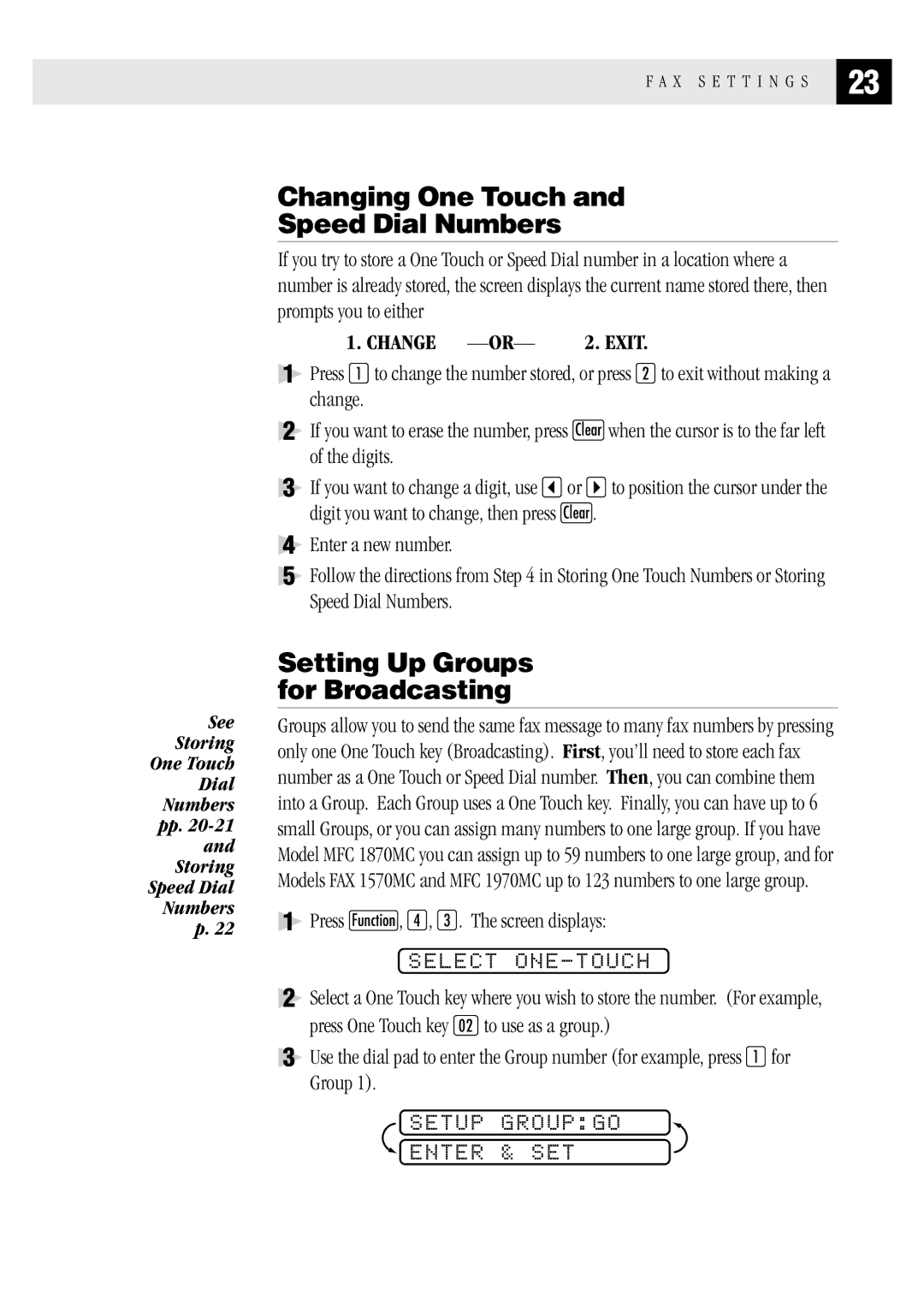 Brother MFC 1870MC Changing One Touch Speed Dial Numbers, Setting Up Groups for Broadcasting, Setup Groupgo Enter & SET 