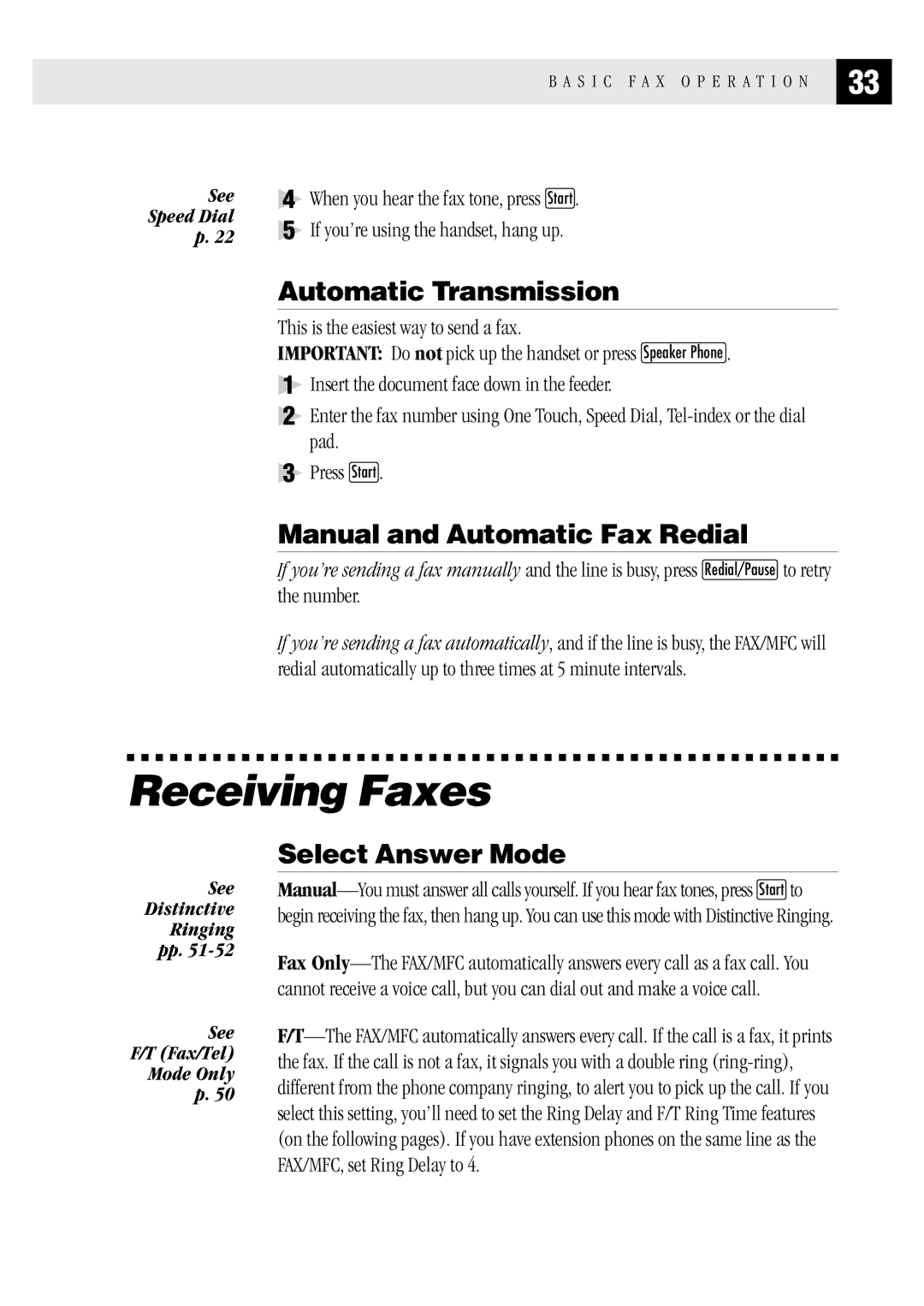 Brother FAX1 570MC Receiving Faxes, Automatic Transmission, Manual and Automatic Fax Redial, Select Answer Mode 