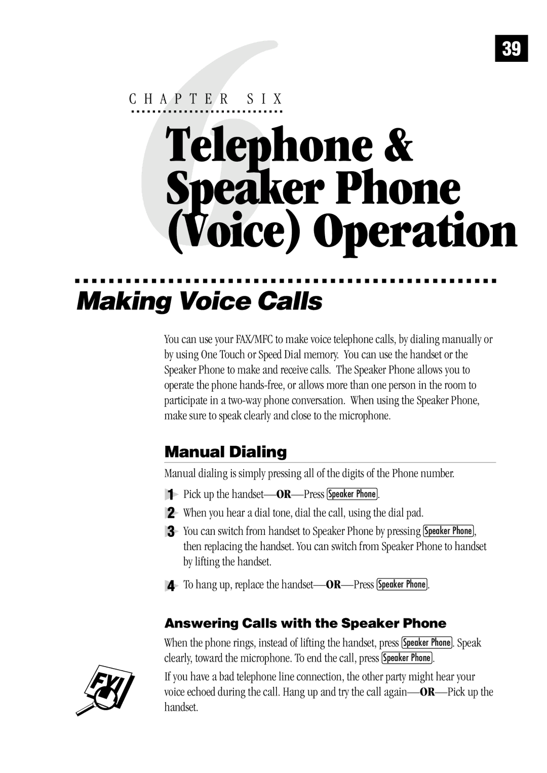 Brother FAX1 570MC, MFC 1970MC, MFC 1870MC Making Voice Calls, Manual Dialing, Answering Calls with the Speaker Phone 