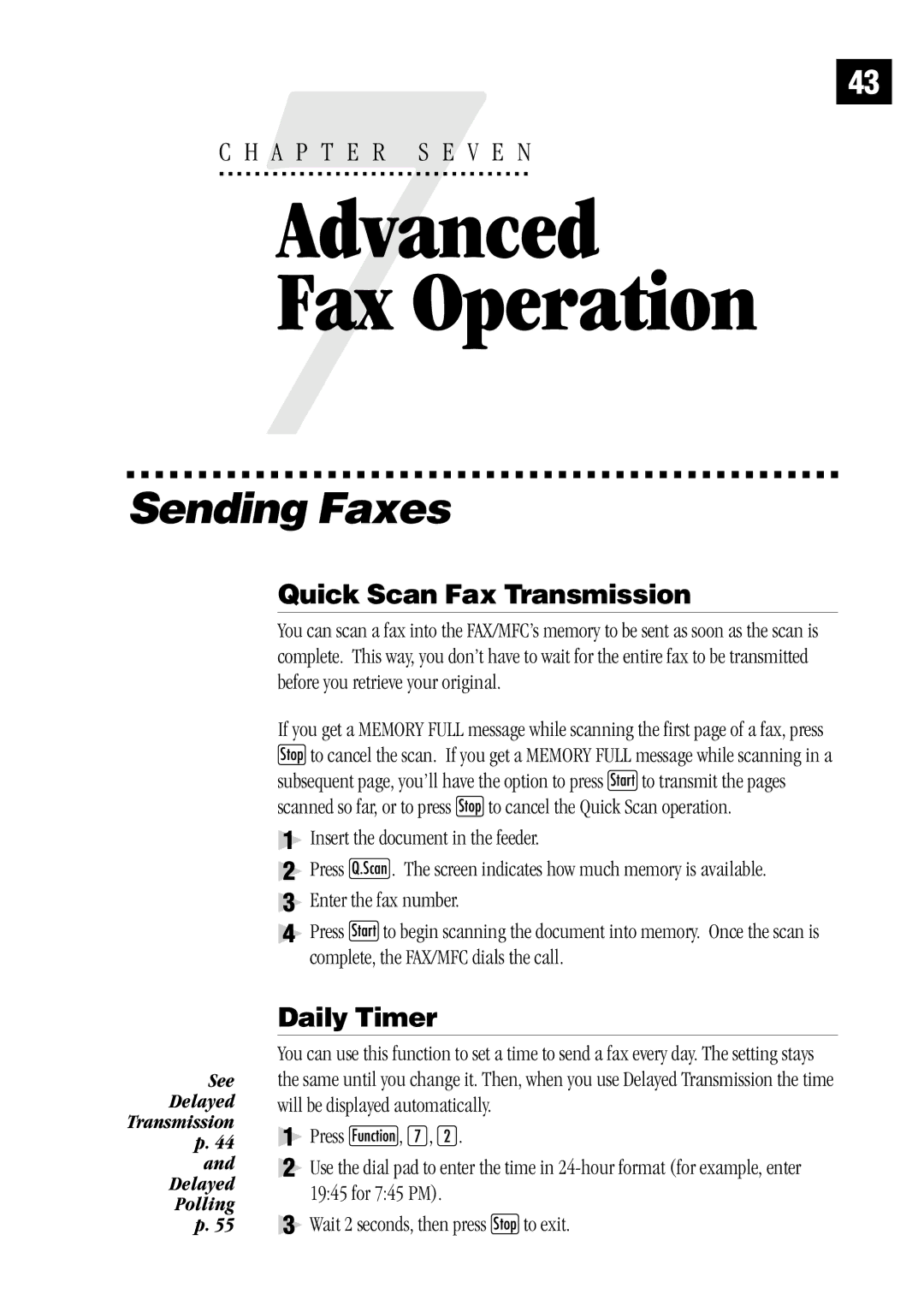 Brother MFC 1970MC, MFC 1870MC, FAX1 570MC owner manual Quick Scan Fax Transmission, Daily Timer 