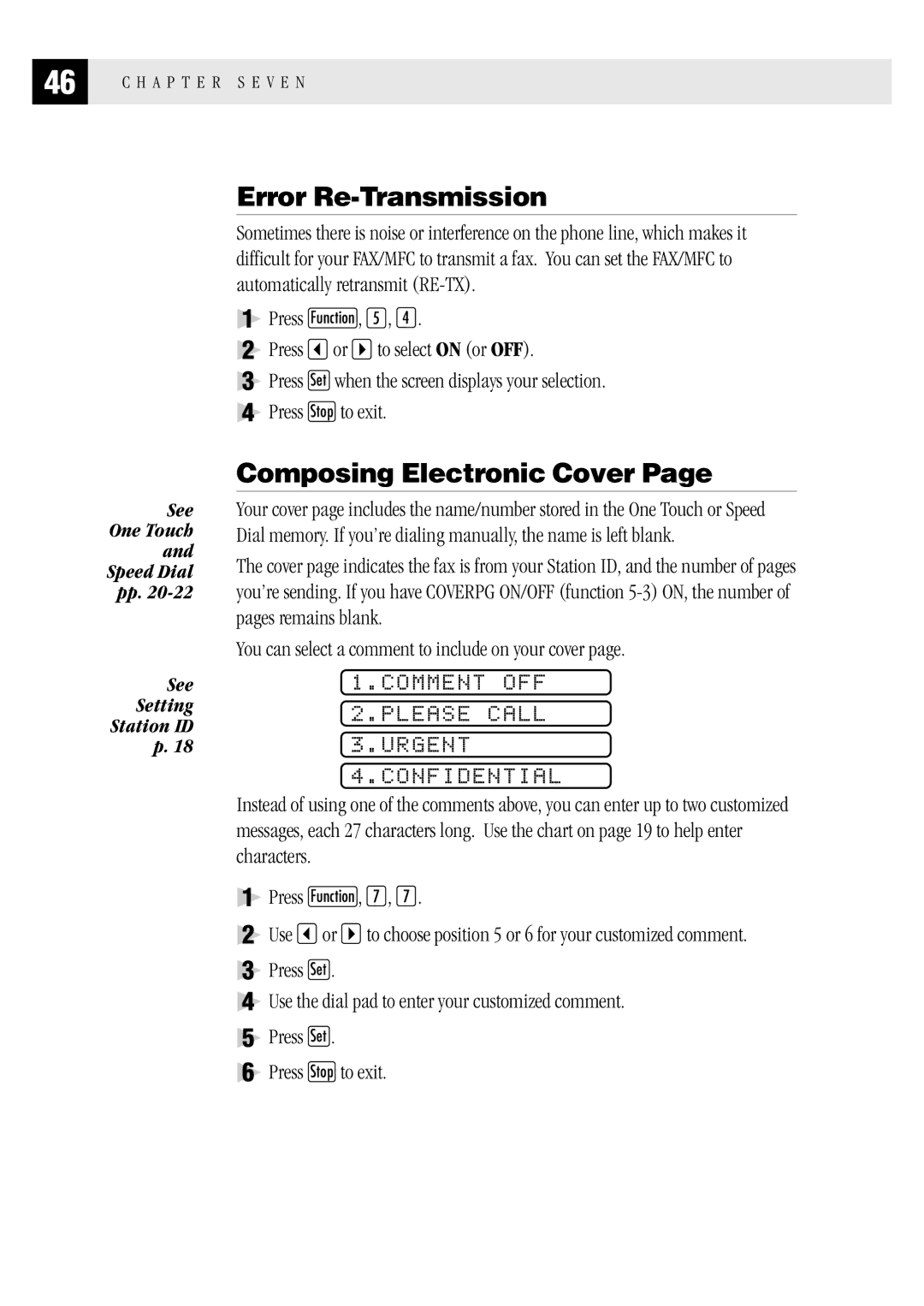 Brother MFC 1970MC Error Re-Transmission, Composing Electronic Cover, Comment OFF Please Call Urgent Confidential 