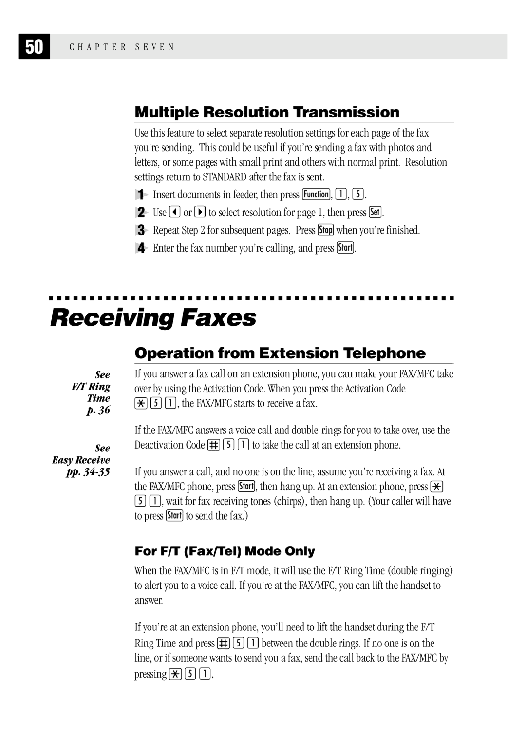 Brother MFC 1870MC Multiple Resolution Transmission, Operation from Extension Telephone, For F/T Fax/Tel Mode Only 