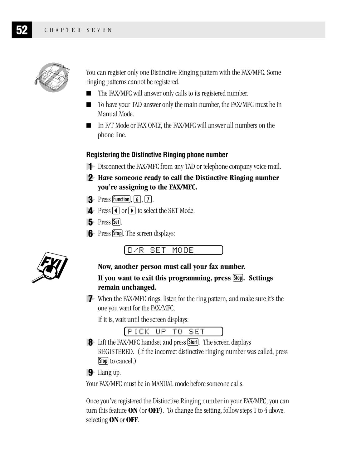 Brother MFC 1970MC, MFC 1870MC, FAX1 570MC owner manual SET Mode, Pick UP to SET 