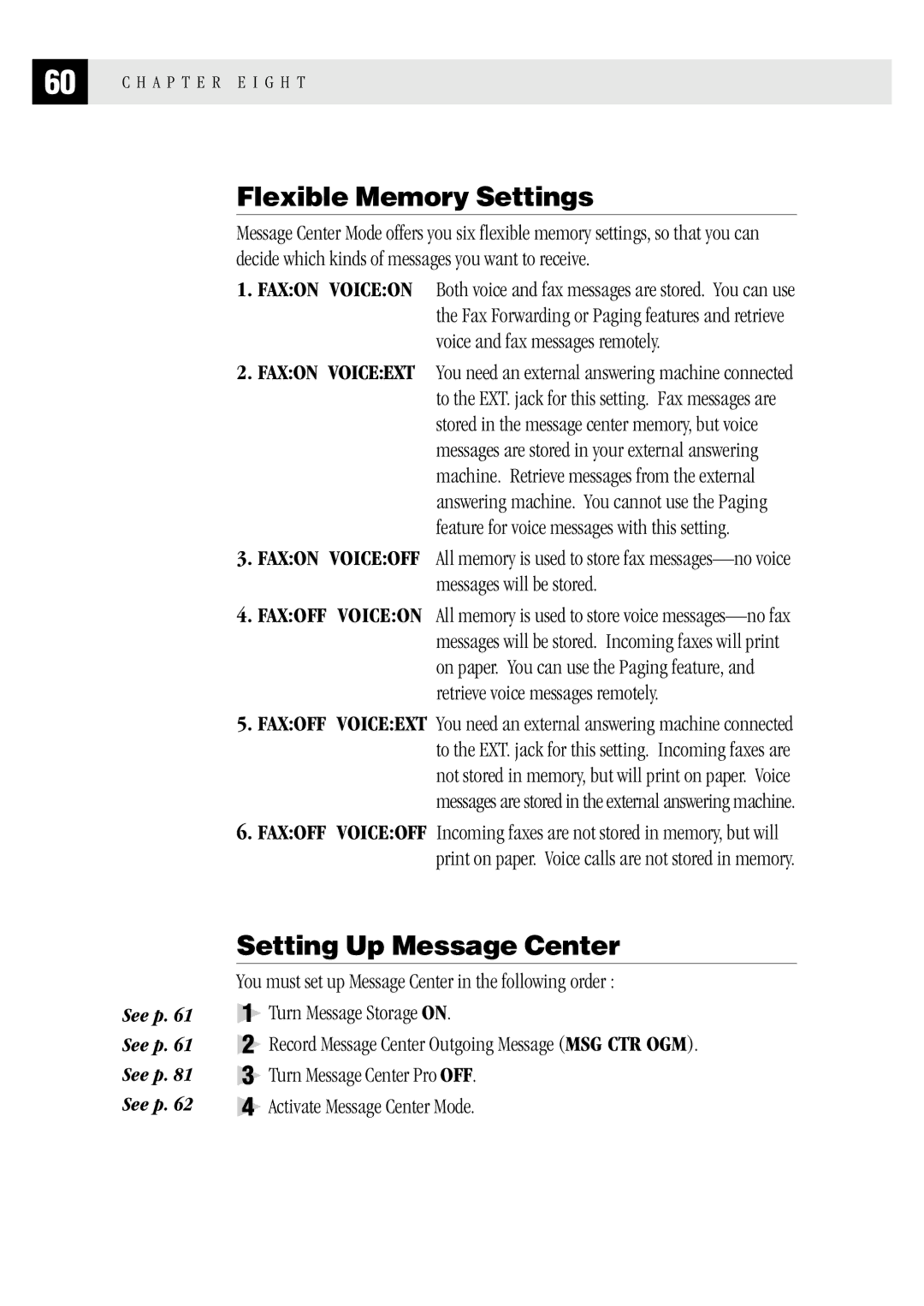 Brother FAX1 570MC, MFC 1970MC, MFC 1870MC owner manual Flexible Memory Settings, Setting Up Message Center 