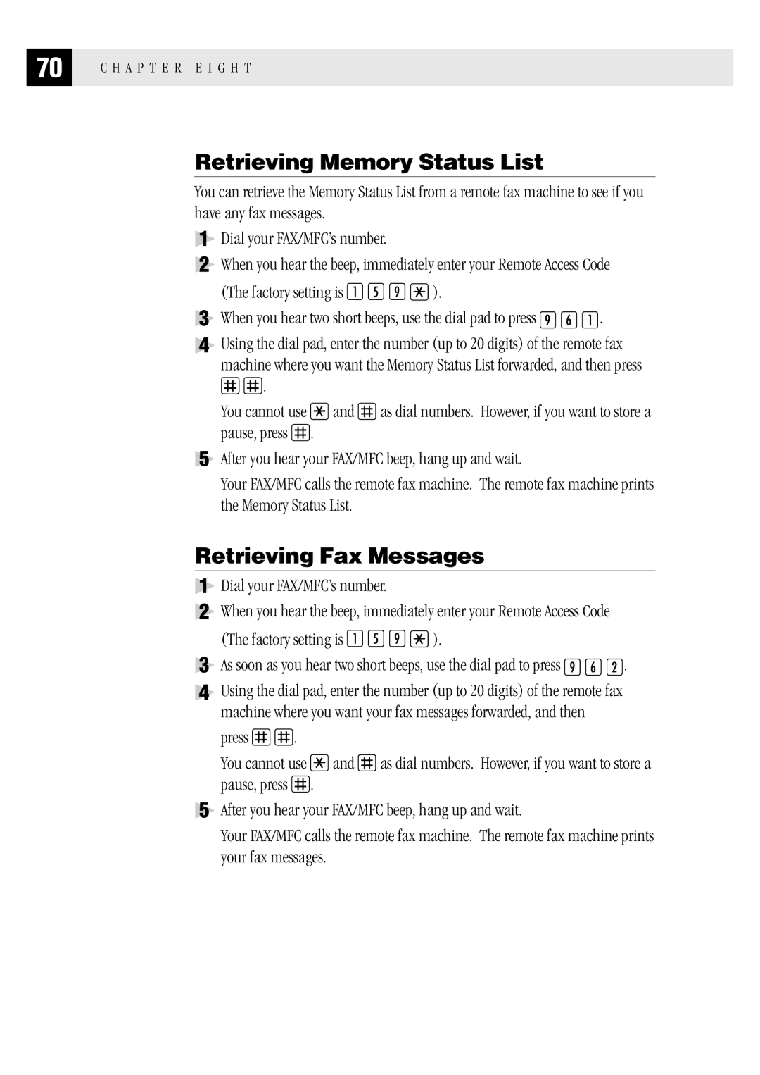 Brother MFC 1970MC, MFC 1870MC, FAX1 570MC owner manual Retrieving Memory Status List, Retrieving Fax Messages 