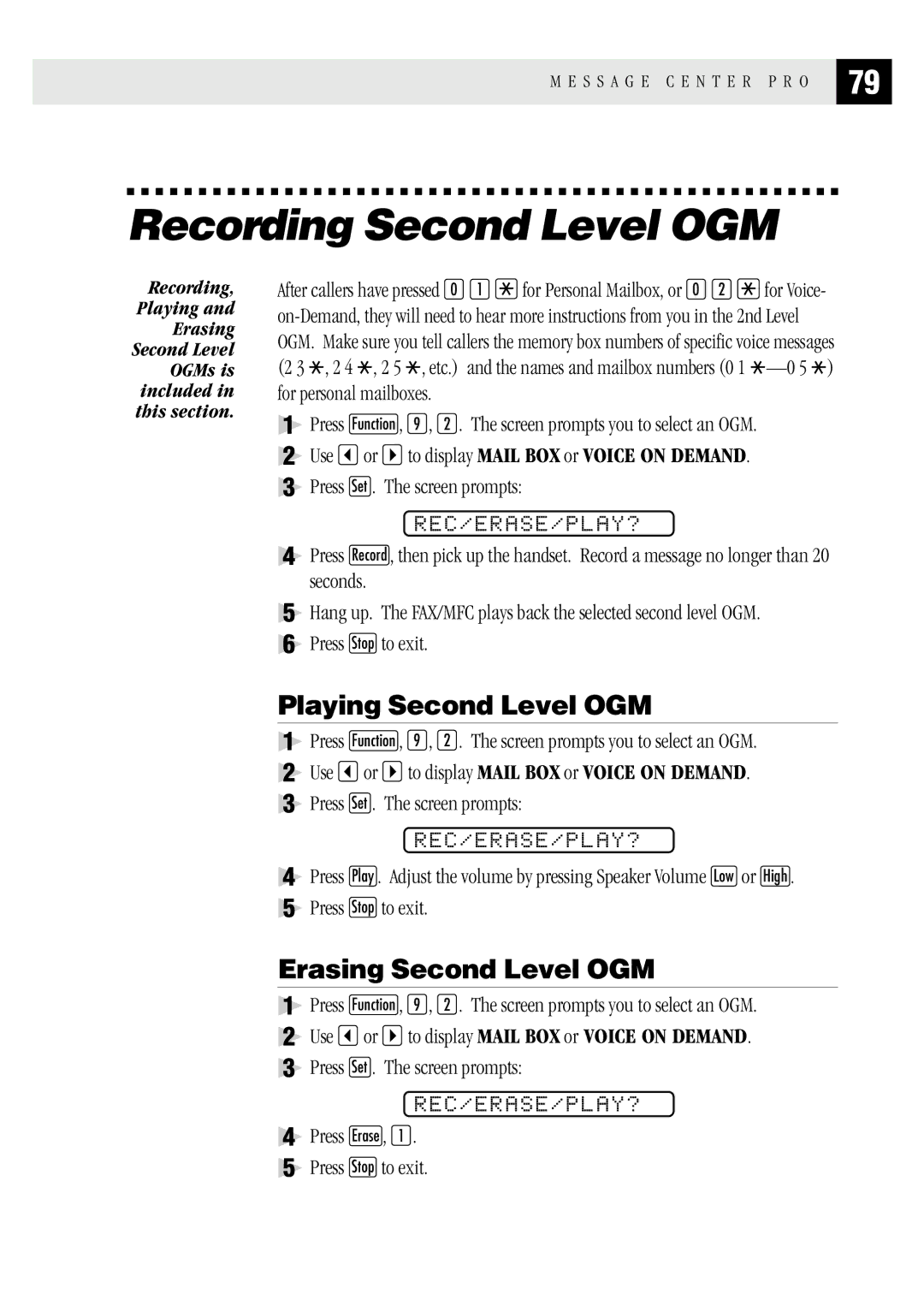 Brother MFC 1970MC, MFC 1870MC, FAX1 570MC Recording Second Level OGM, Playing Second Level OGM, Erasing Second Level OGM 