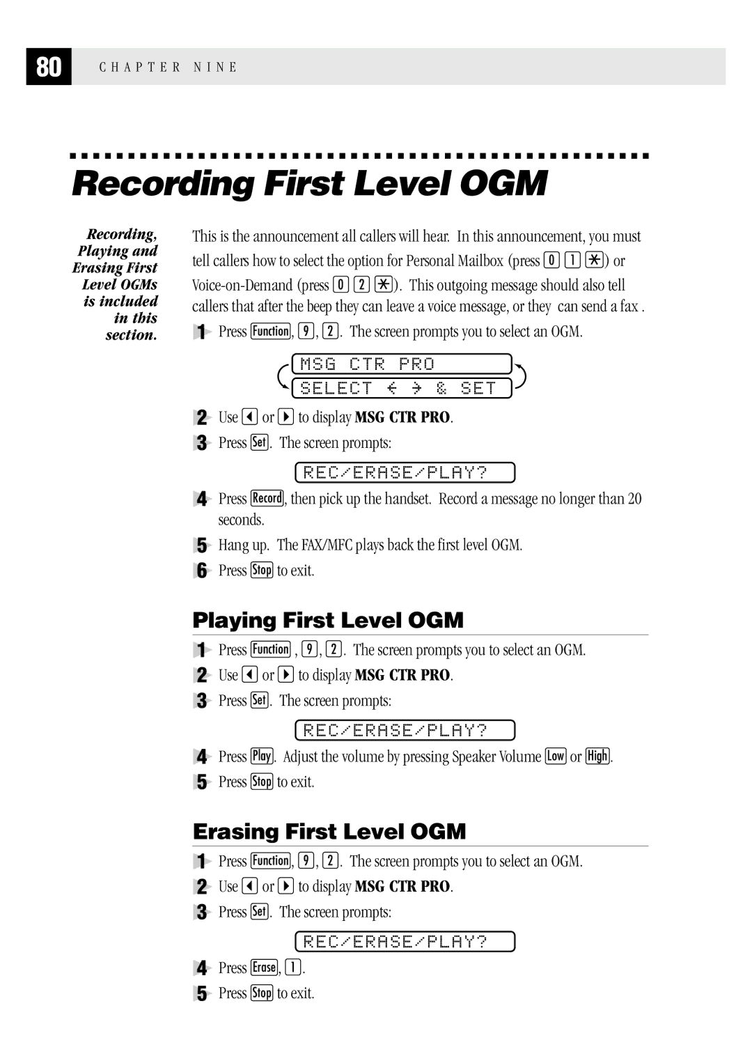 Brother MFC 1870MC Recording First Level OGM, Playing First Level OGM, Erasing First Level OGM, MSG CTR PRO Select & SET 