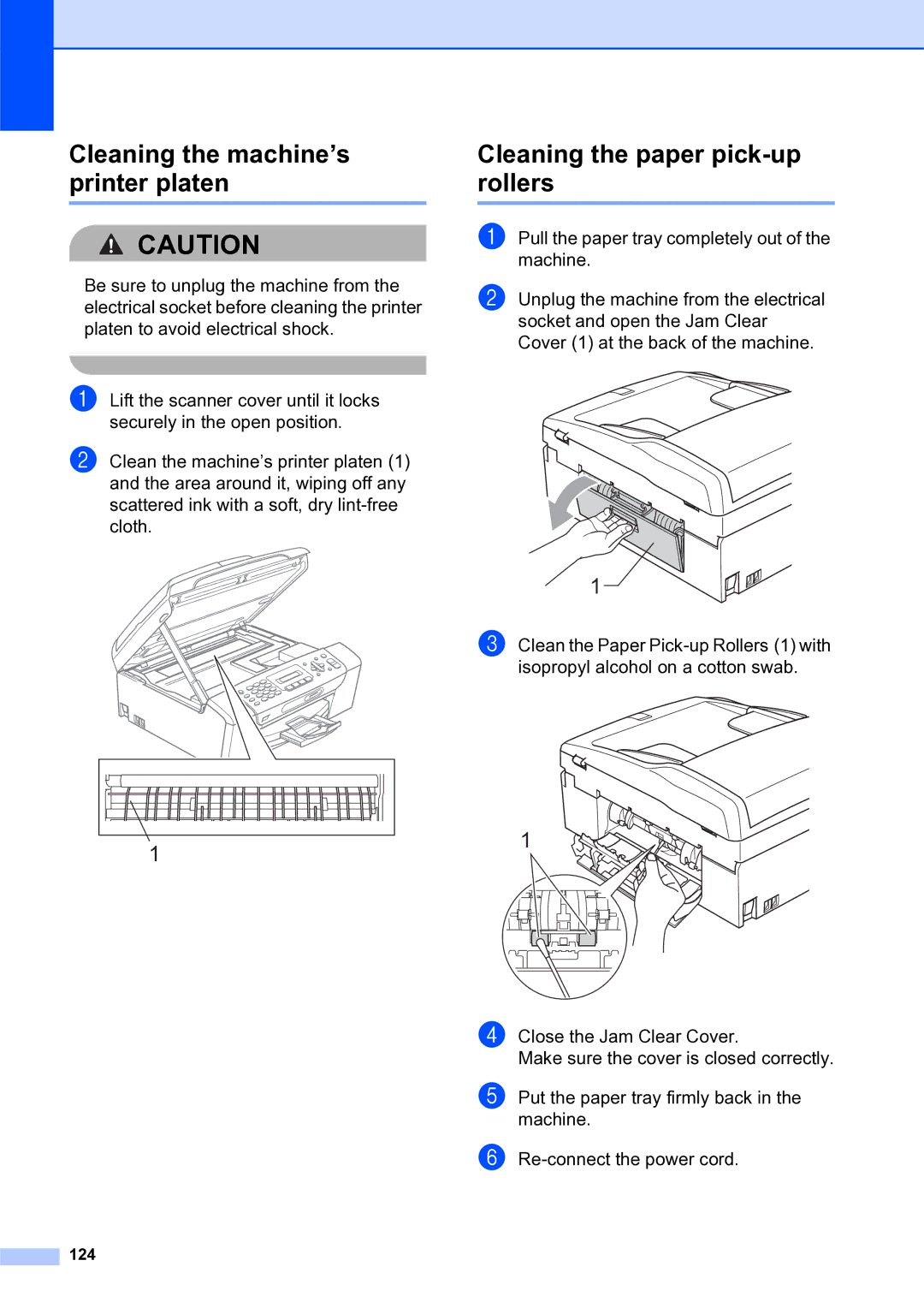 Brother MFC-253CW manual Cleaning the machine’s printer platen, Cleaning the paper pick-up rollers, 124 