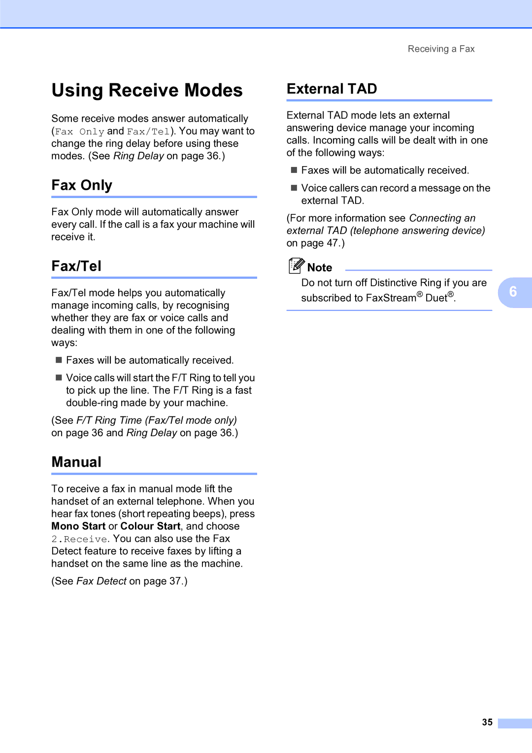 Brother MFC-253CW manual Using Receive Modes, Fax Only, Fax/Tel, Manual, External TAD 