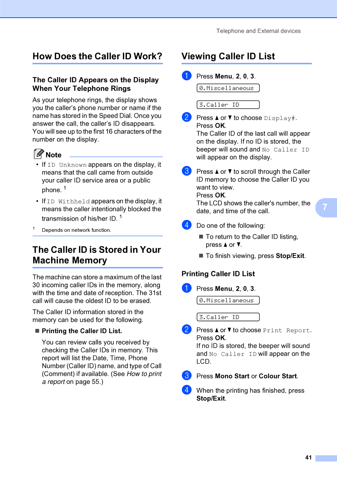 Brother MFC-253CW manual How Does the Caller ID Work?, Caller ID is Stored in Your Machine Memory, Viewing Caller ID List 