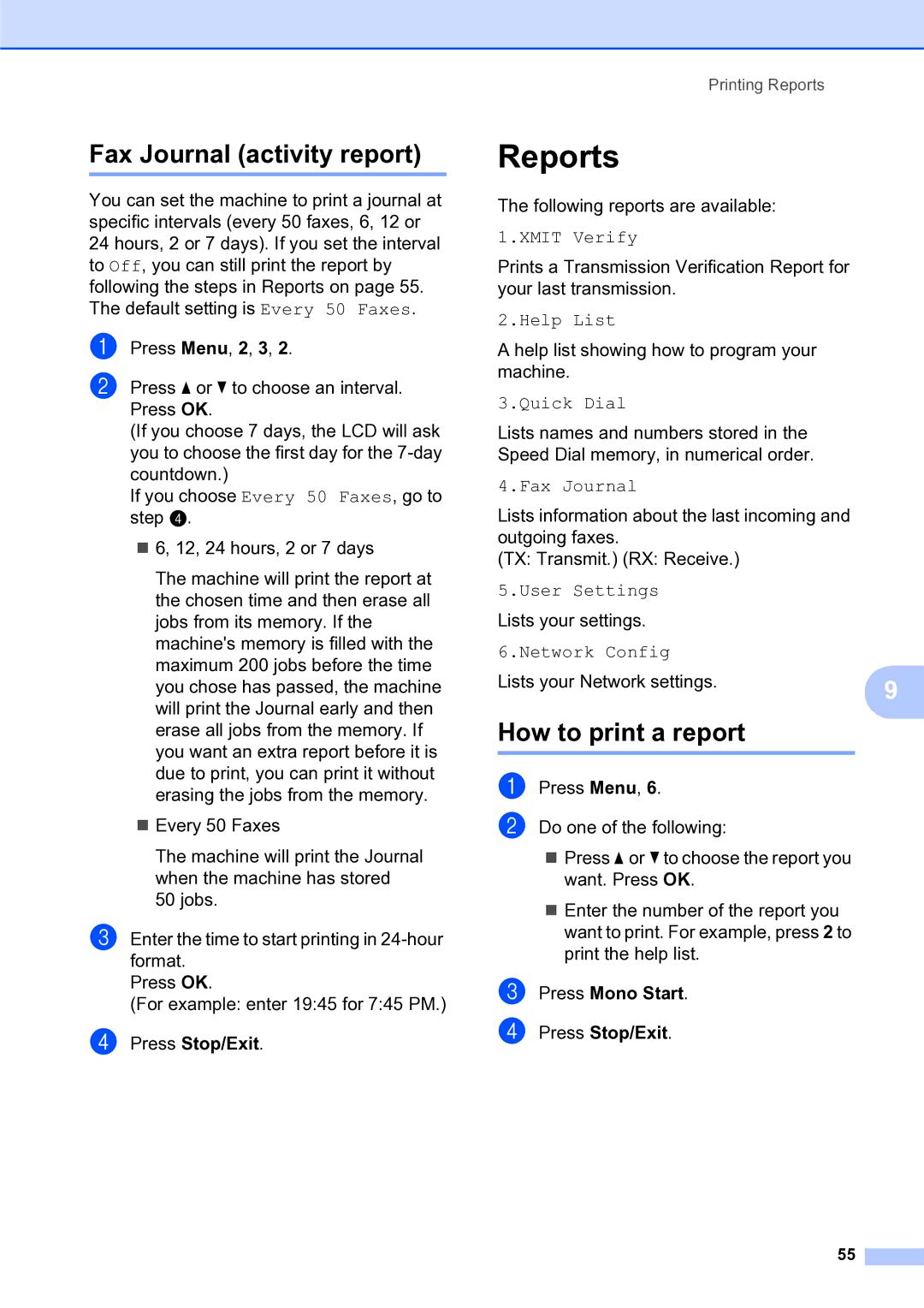 Brother MFC-253CW manual Reports, Fax Journal activity report, How to print a report, Press Mono Start Press Stop/Exit 