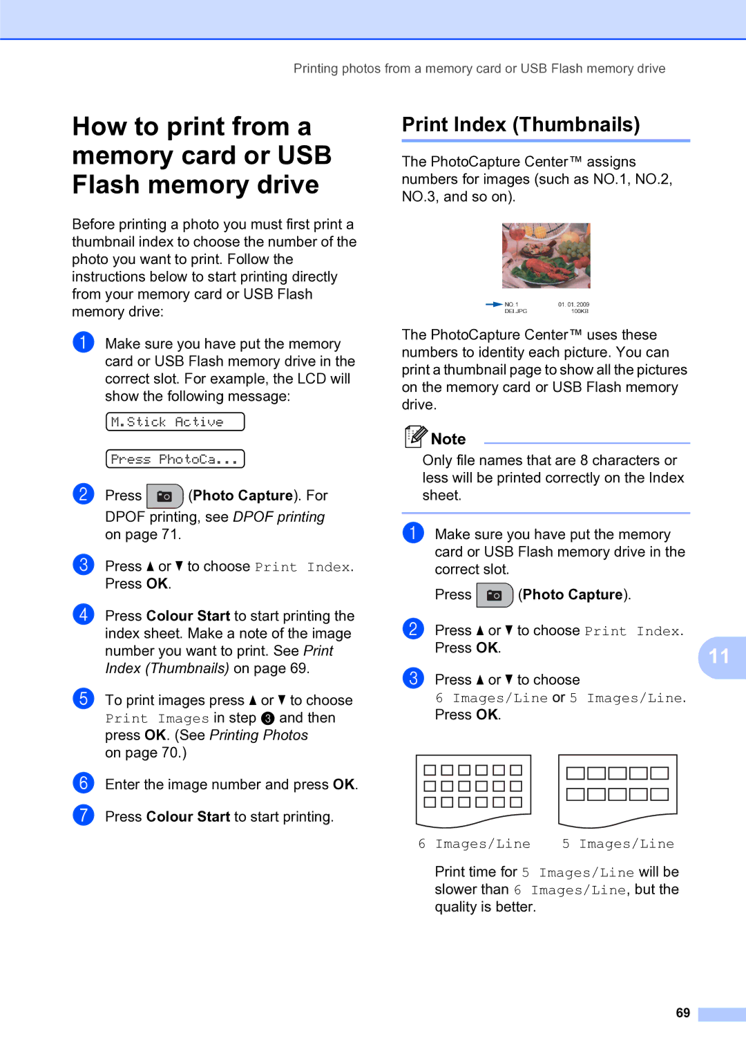 Brother MFC-253CW How to print from a memory card or USB Flash memory drive, Print Index Thumbnails, Press Photo Capture 