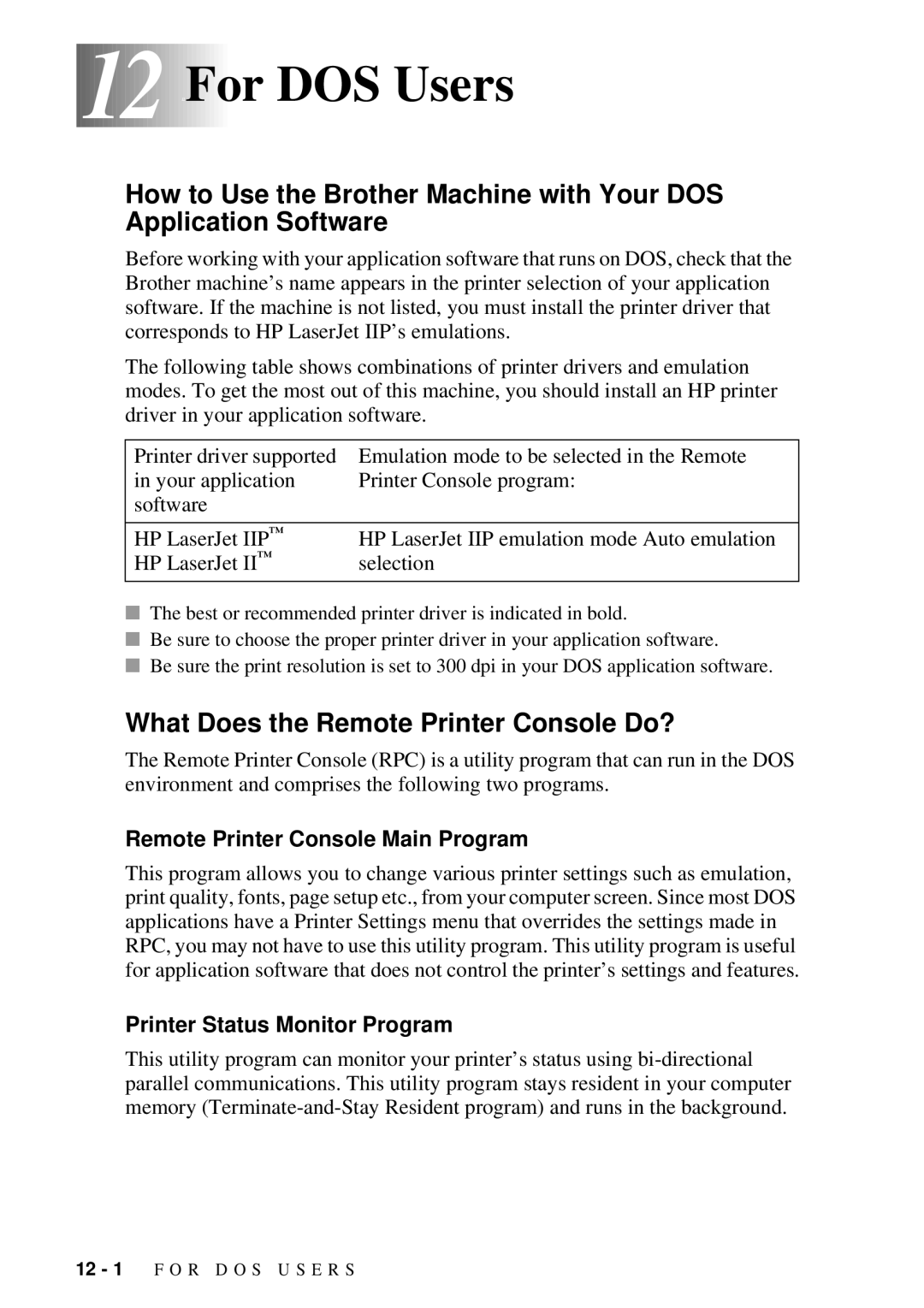 Brother MFC 4300 12For DOS Users, What Does the Remote Printer Console Do?, Remote Printer Console Main Program 