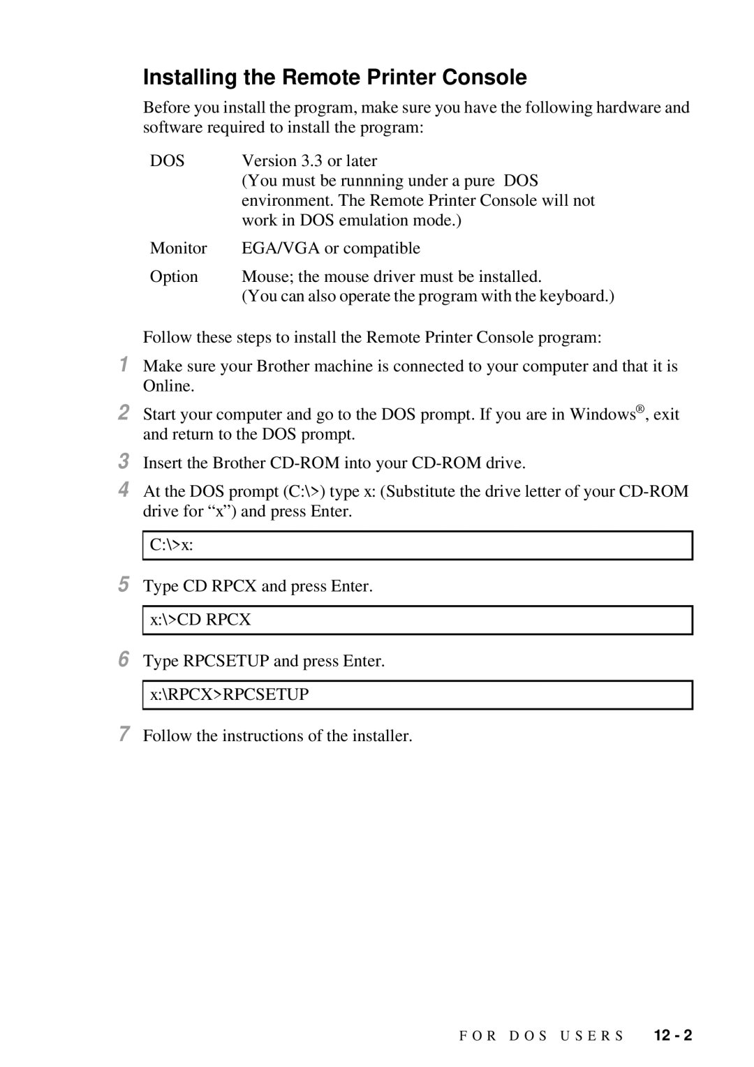 Brother MFC 4300 owner manual Installing the Remote Printer Console, Dos 