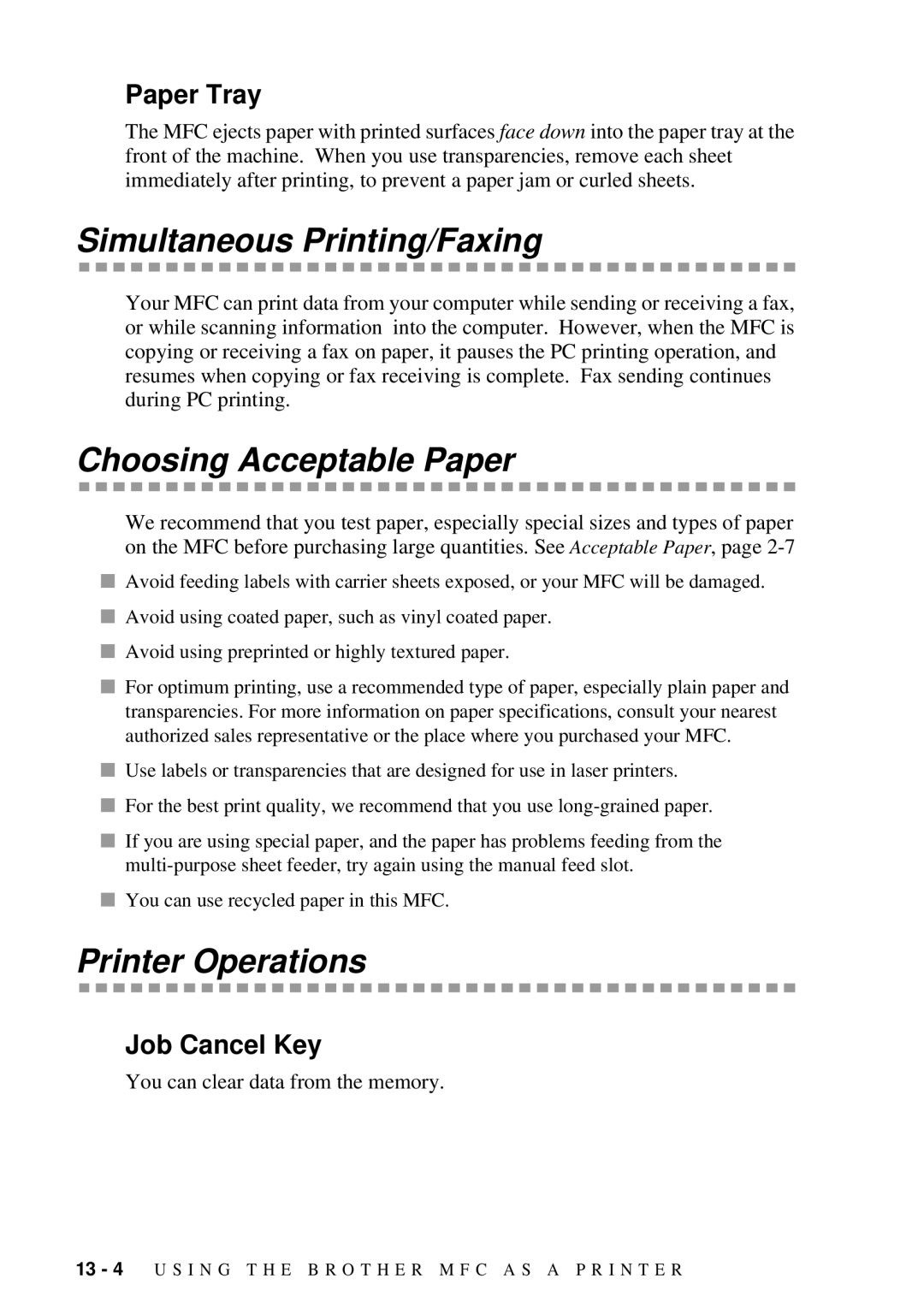 Brother MFC 4300 Simultaneous Printing/Faxing, Choosing Acceptable Paper, Printer Operations, Paper Tray, Job Cancel Key 