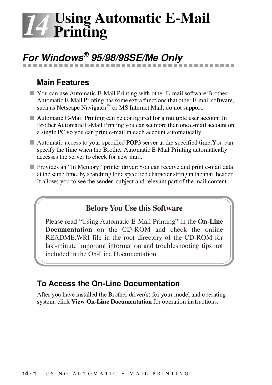 Brother MFC 4300 owner manual 14Using Automatic E-Mail Printing, For Windows 95/98/98SE/Me Only, Main Features 