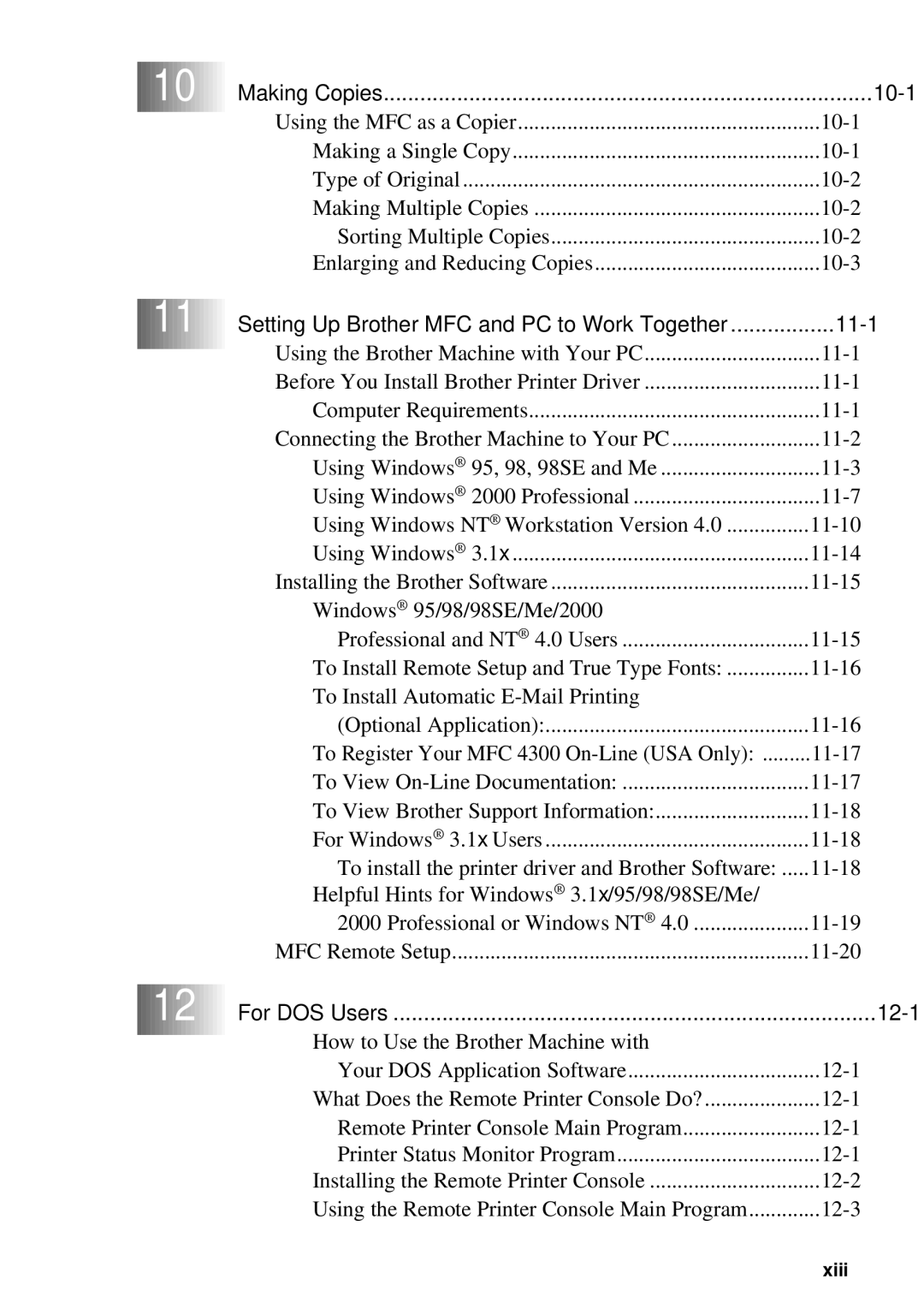 Brother MFC 4300 owner manual Making Copies 10-1, Setting Up Brother MFC and PC to Work Together 11-1, For DOS Users 12-1 