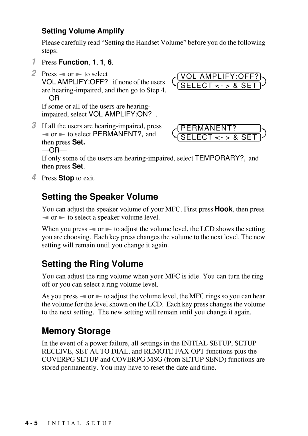 Brother MFC 4300 owner manual Setting the Speaker Volume, Setting the Ring Volume, Memory Storage, Setting Volume Amplify 