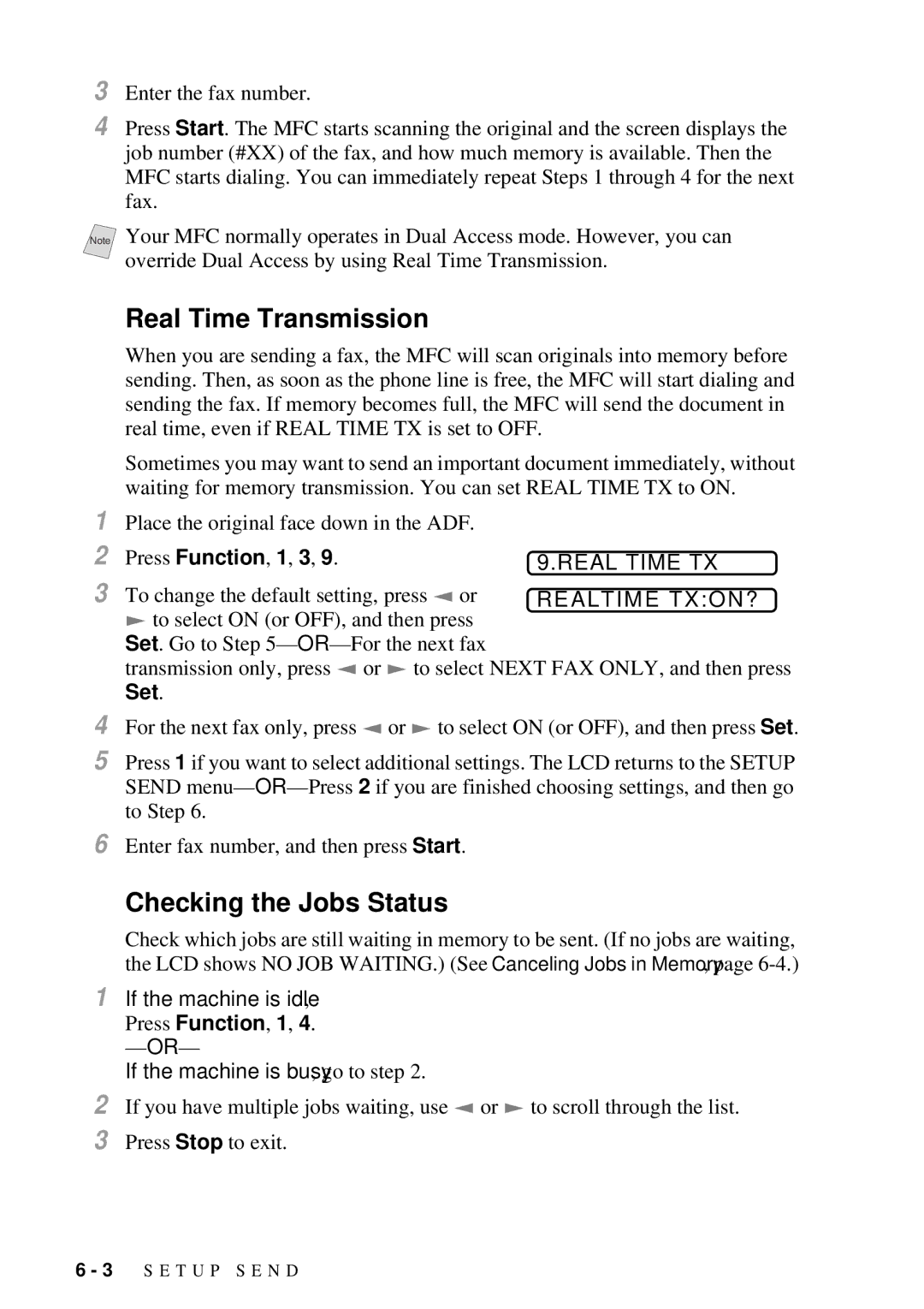 Brother MFC 4300 owner manual Real Time Transmission, Checking the Jobs Status, Real Time TX, Realtime TXON? 