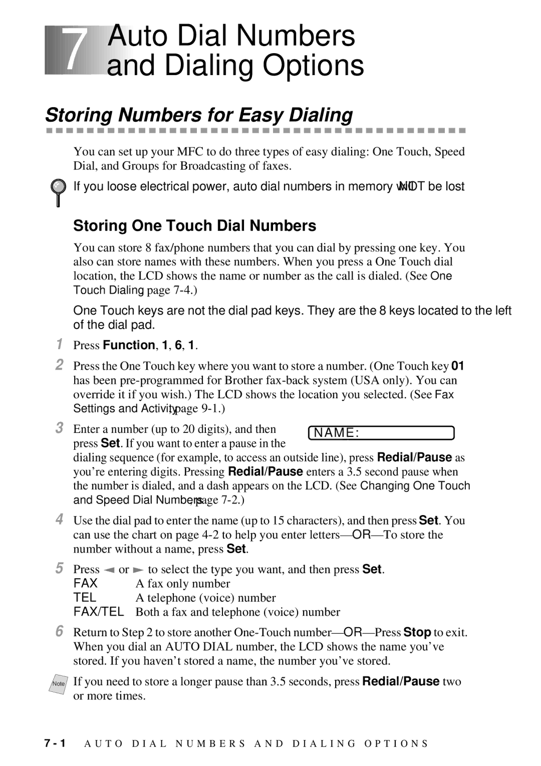 Brother MFC 4300 7Auto Dial Numbers and Dialing Options, Storing Numbers for Easy Dialing, Storing One Touch Dial Numbers 