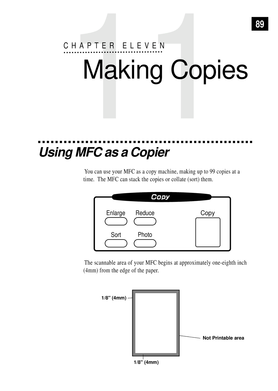 Brother MFC 4350 manual Using MFC as a Copier, Sort Photo 