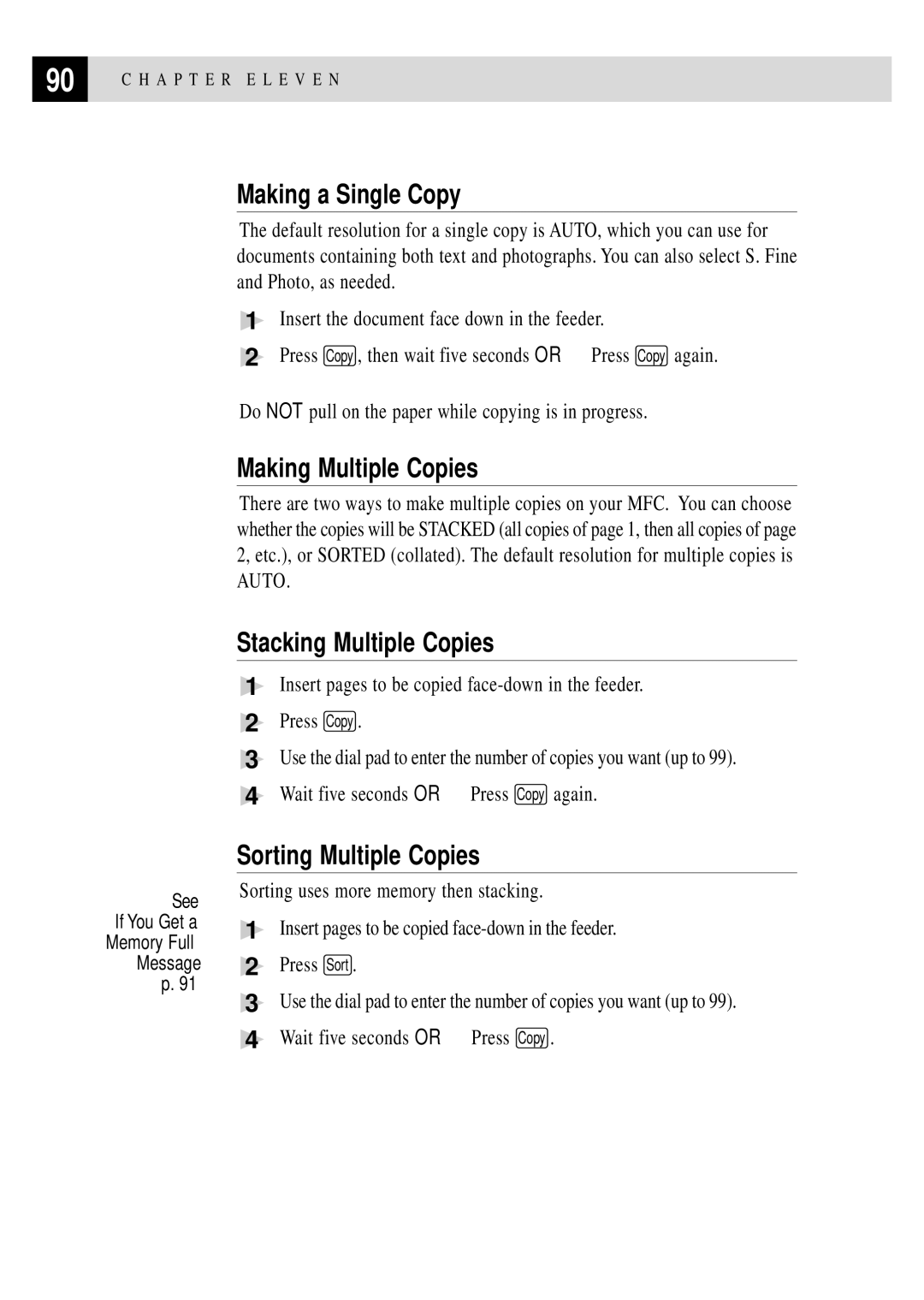 Brother MFC 4350 manual Making a Single Copy, Making Multiple Copies, Stacking Multiple Copies, Sorting Multiple Copies 