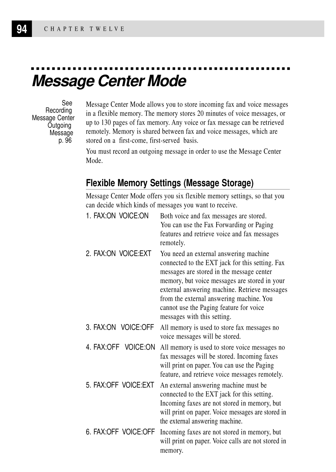 Brother MFC 4350 manual Message Center Mode, Flexible Memory Settings Message Storage 