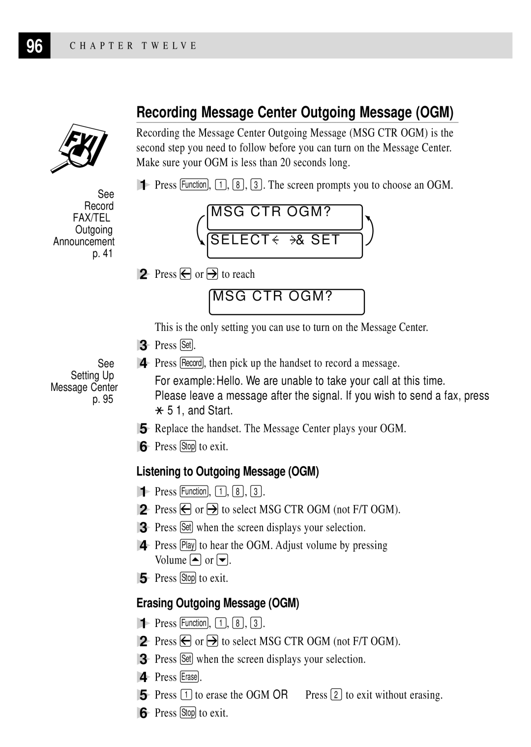 Brother MFC 4350 manual Recording Message Center Outgoing Message OGM, MSG CTR OGM? Select & SET, Msg Ctr Ogm? 