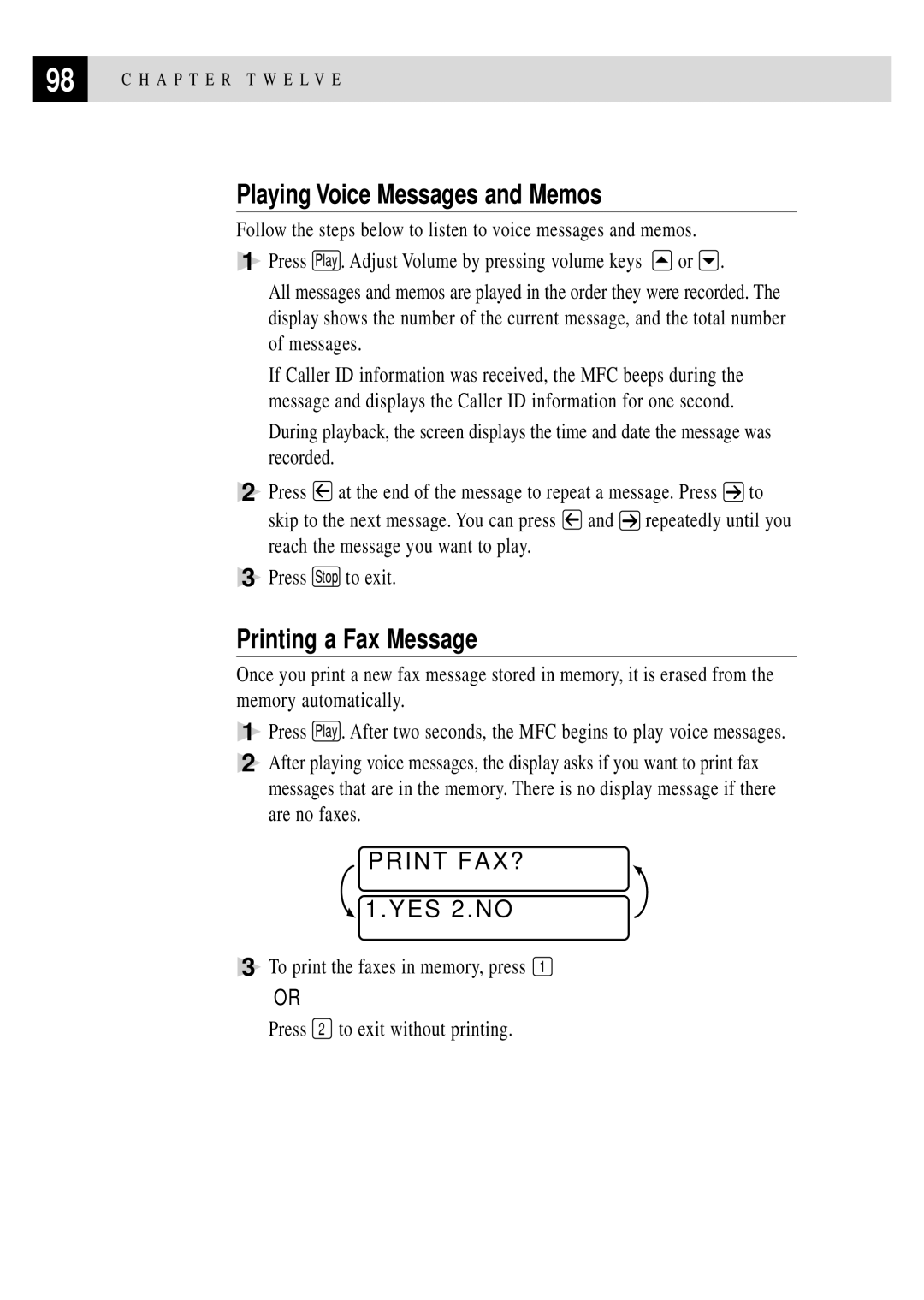 Brother MFC 4350 manual Playing Voice Messages and Memos, Printing a Fax Message, Print FAX? 