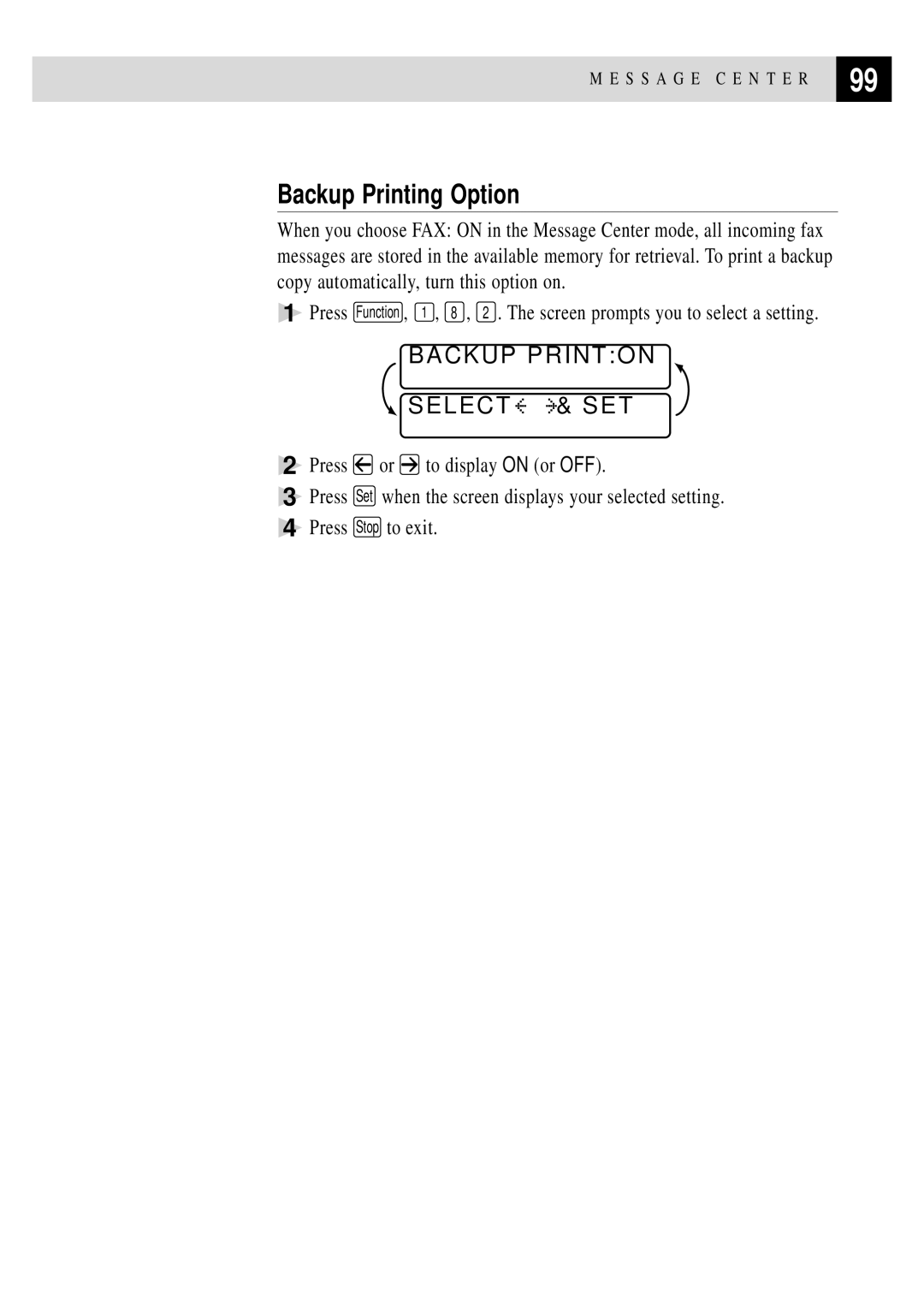 Brother MFC 4350 manual Backup Printing Option, Backup Printon Select & SET 