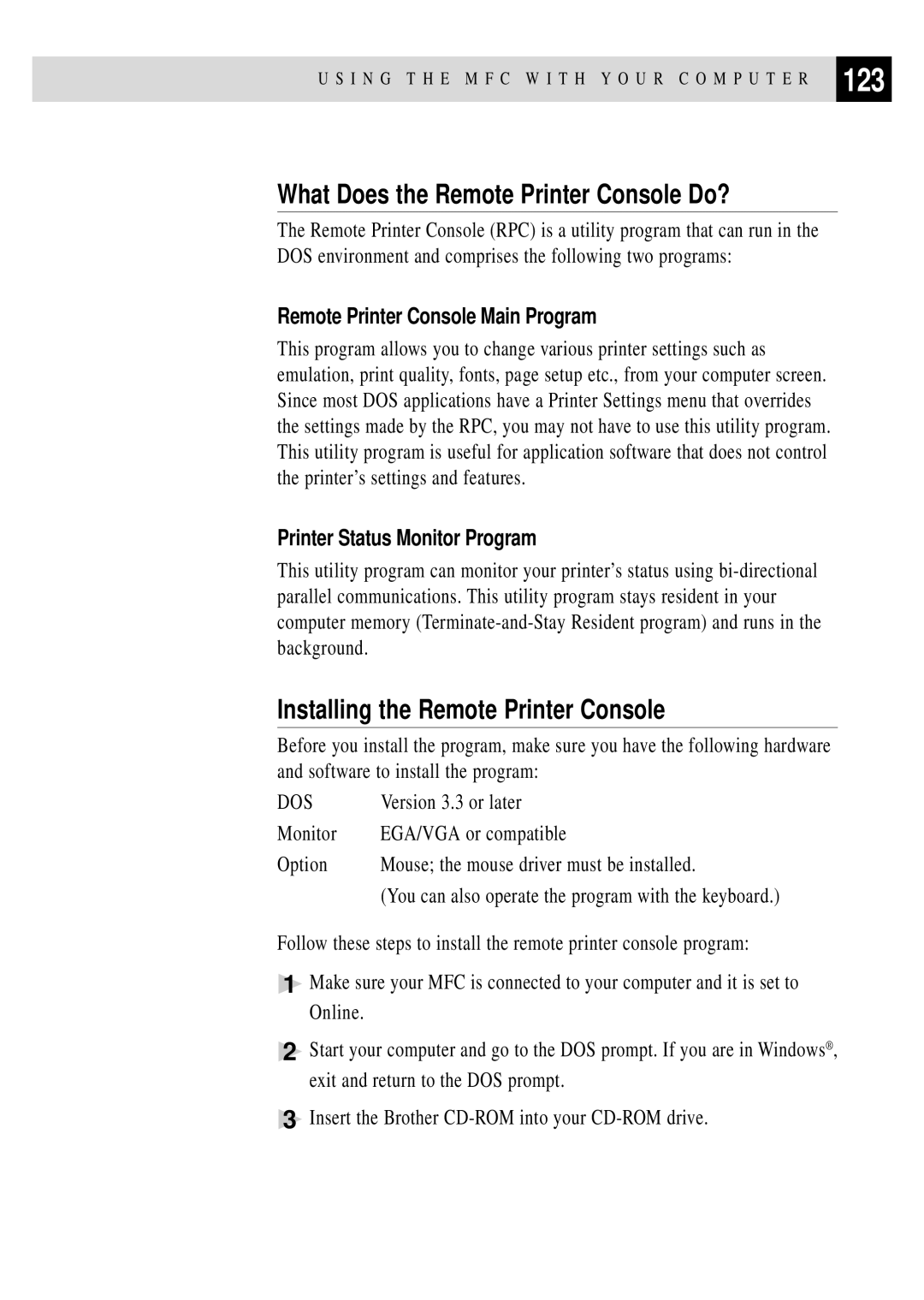 Brother MFC 4350 manual 123, What Does the Remote Printer Console Do?, Installing the Remote Printer Console 