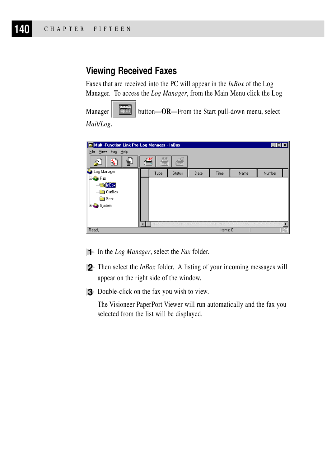 Brother MFC 4350 manual Viewing Received Faxes, Manager button-OR-From the Start pull-down menu, select 