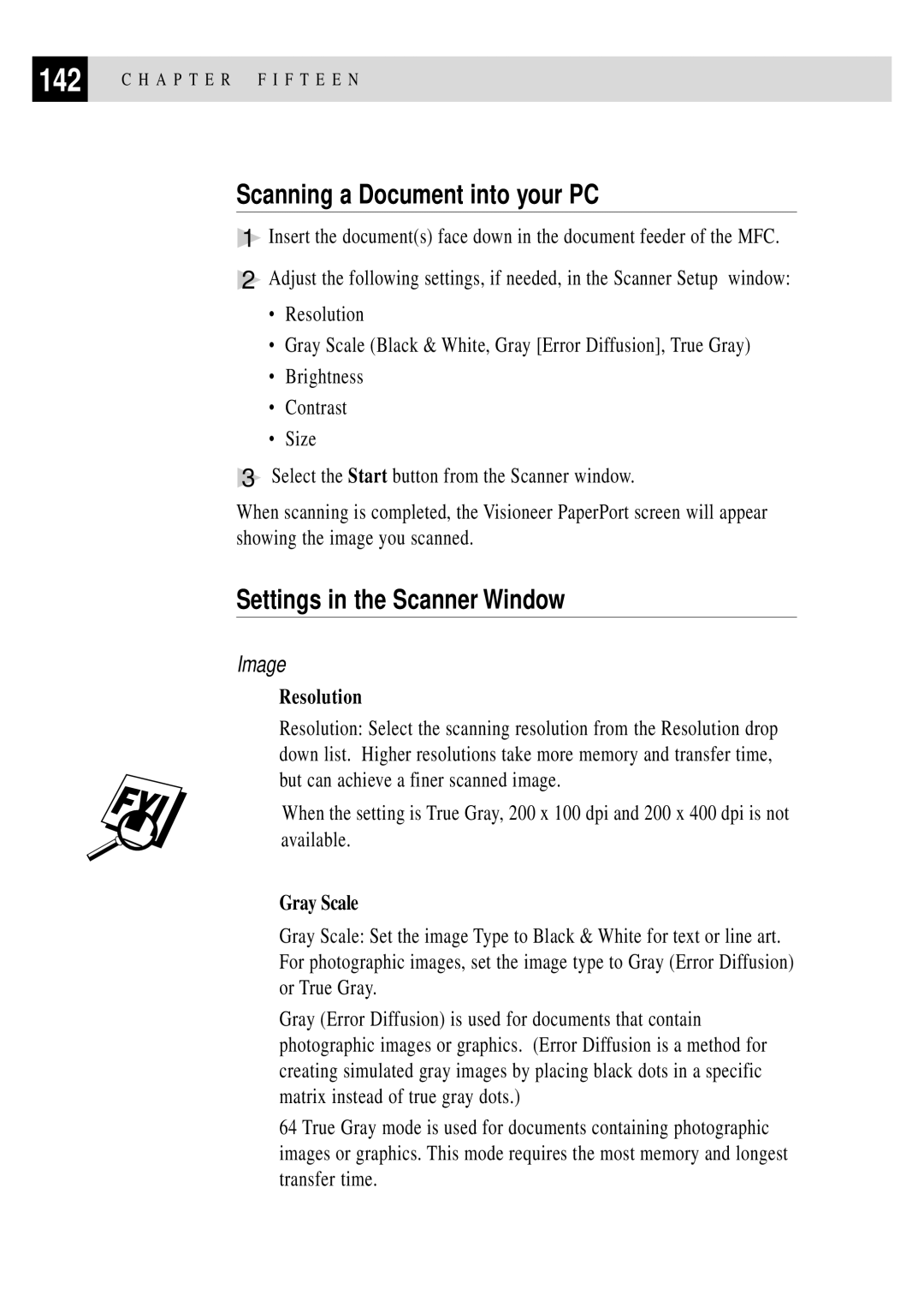 Brother MFC 4350 manual Scanning a Document into your PC, Settings in the Scanner Window 