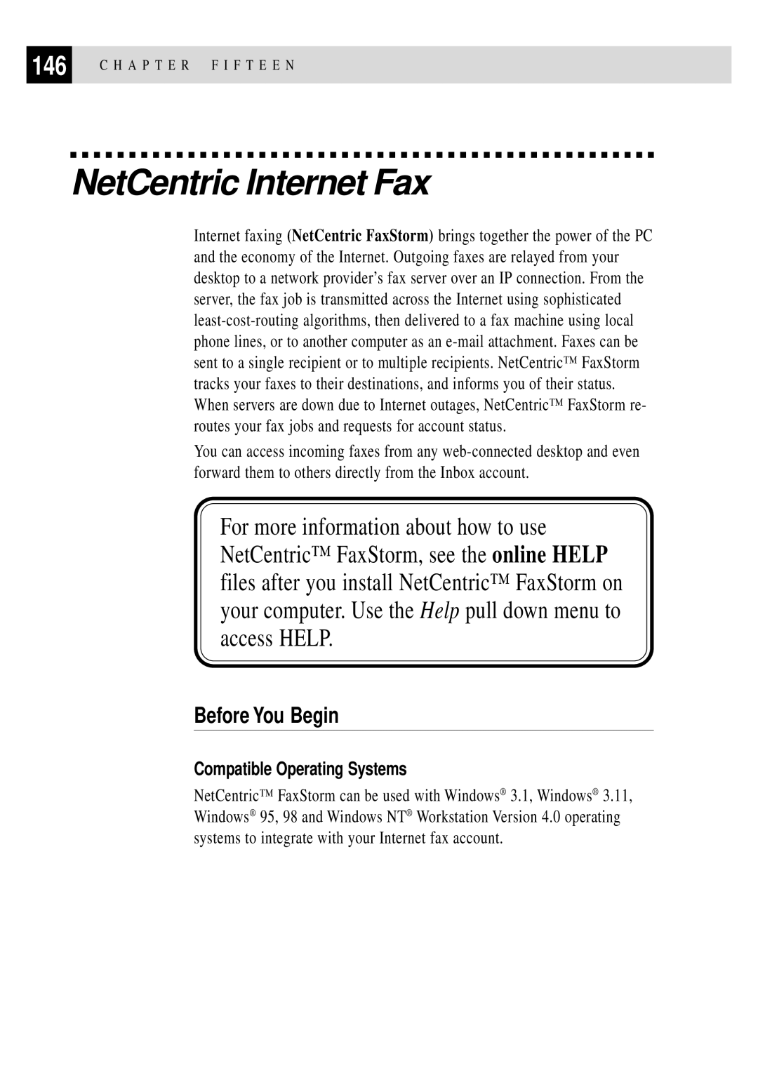 Brother MFC 4350 manual NetCentric Internet Fax, Compatible Operating Systems 