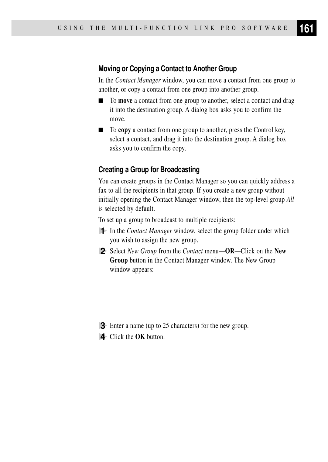 Brother MFC 4350 manual 161, Moving or Copying a Contact to Another Group, Creating a Group for Broadcasting 