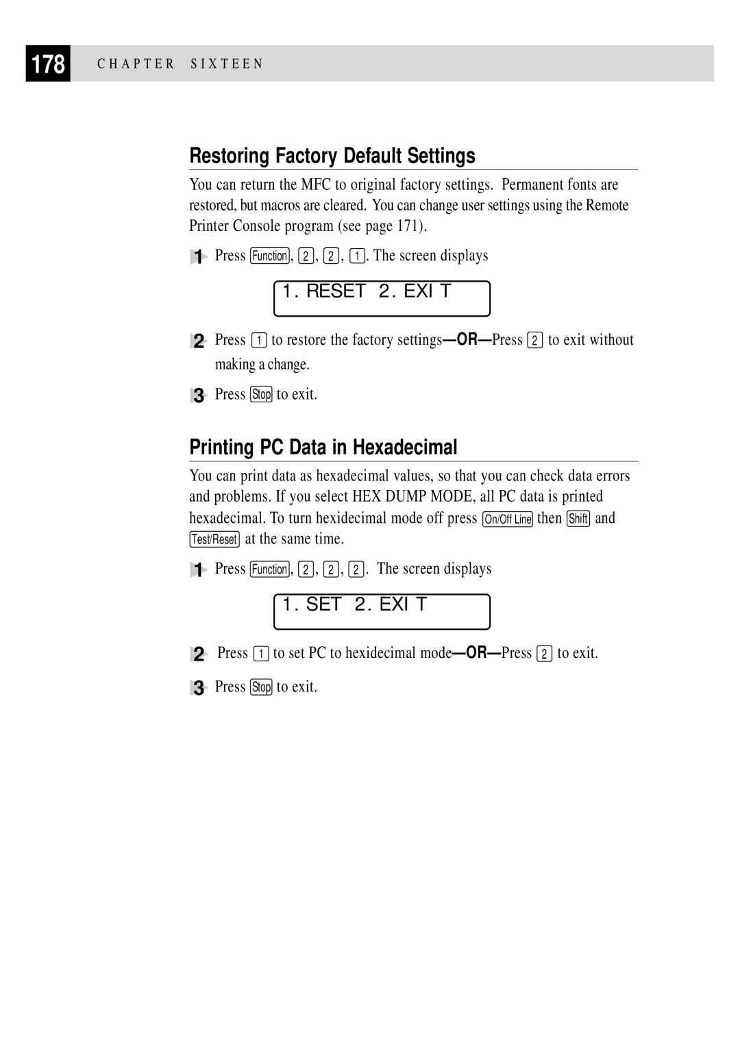 Brother MFC 4350 manual Restoring Factory Default Settings, Printing PC Data in Hexadecimal, Reset 2.EXIT, SET 2.EXIT 