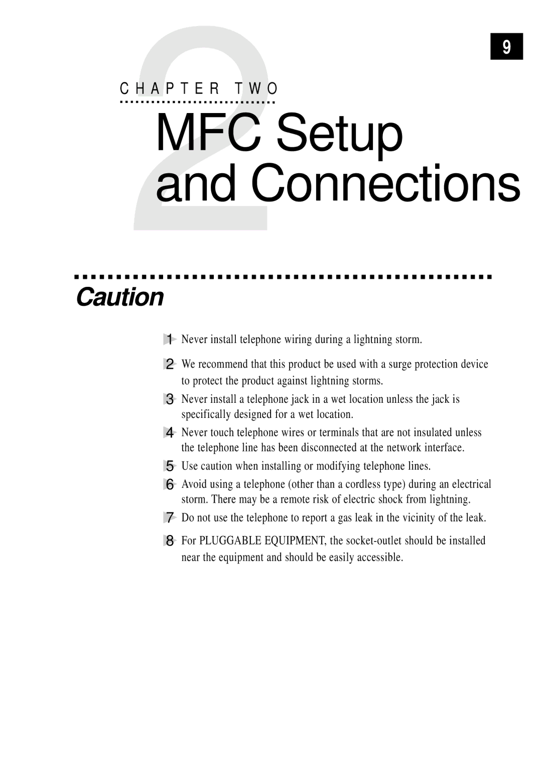 Brother MFC 4350 manual MFC Setup Connections, Use caution when installing or modifying telephone lines 