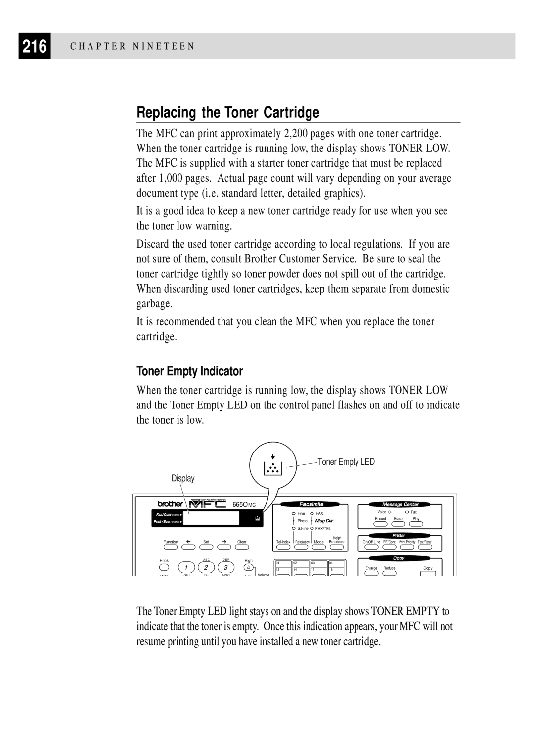 Brother MFC 4350 manual Replacing the Toner Cartridge, Toner Empty Indicator 