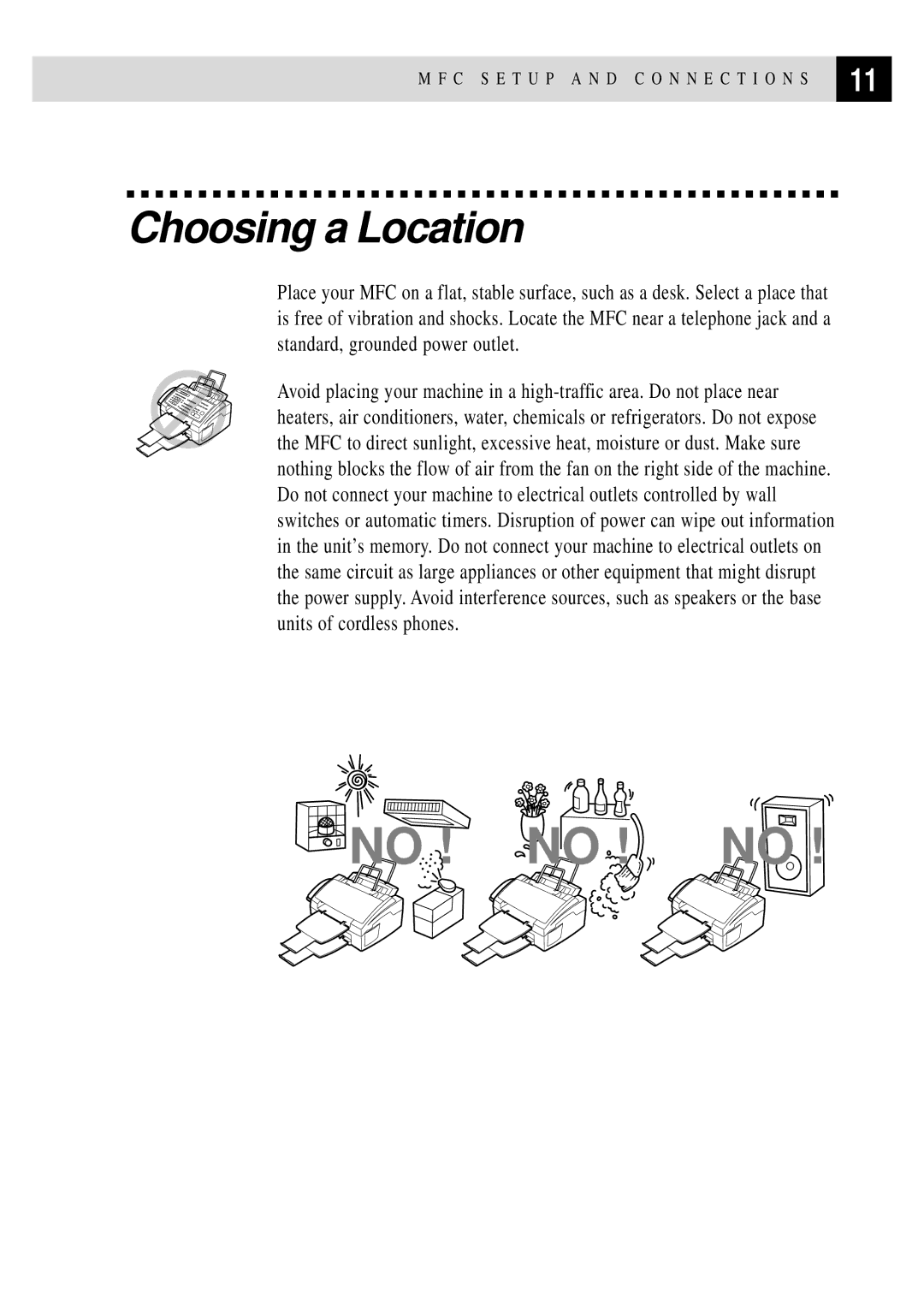 Brother MFC 4350 manual No ! no ! no, Choosing a Location 