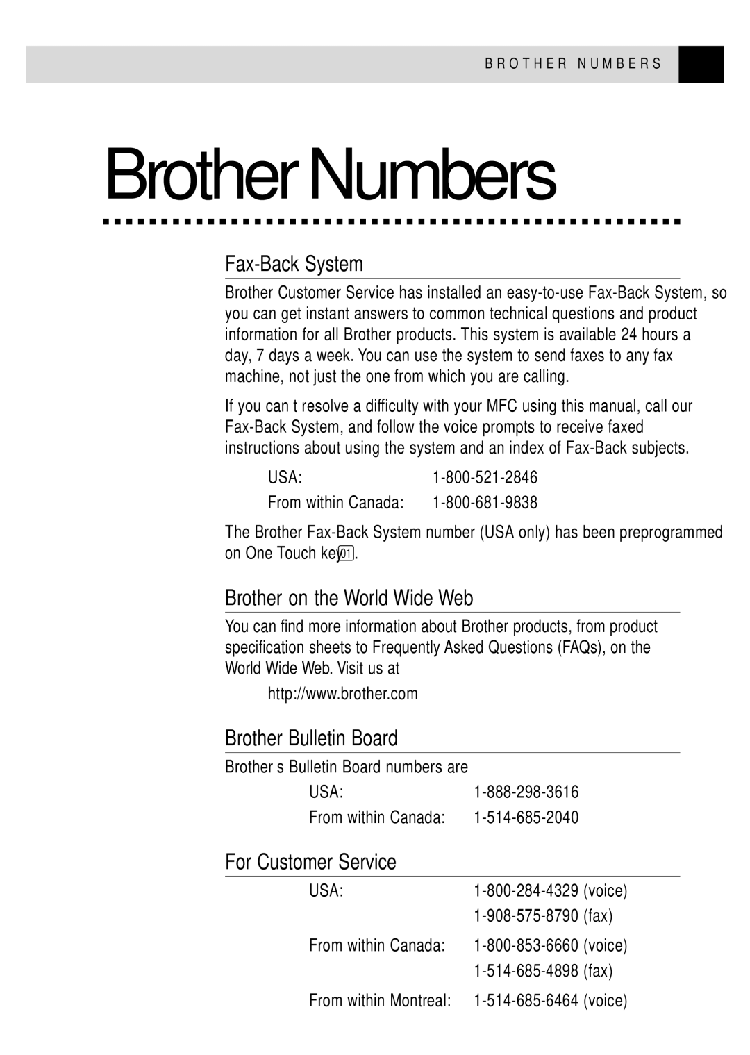 Brother MFC 4350 manual Fax-Back System, Brother on the World Wide Web, Brother Bulletin Board, For Customer Service 