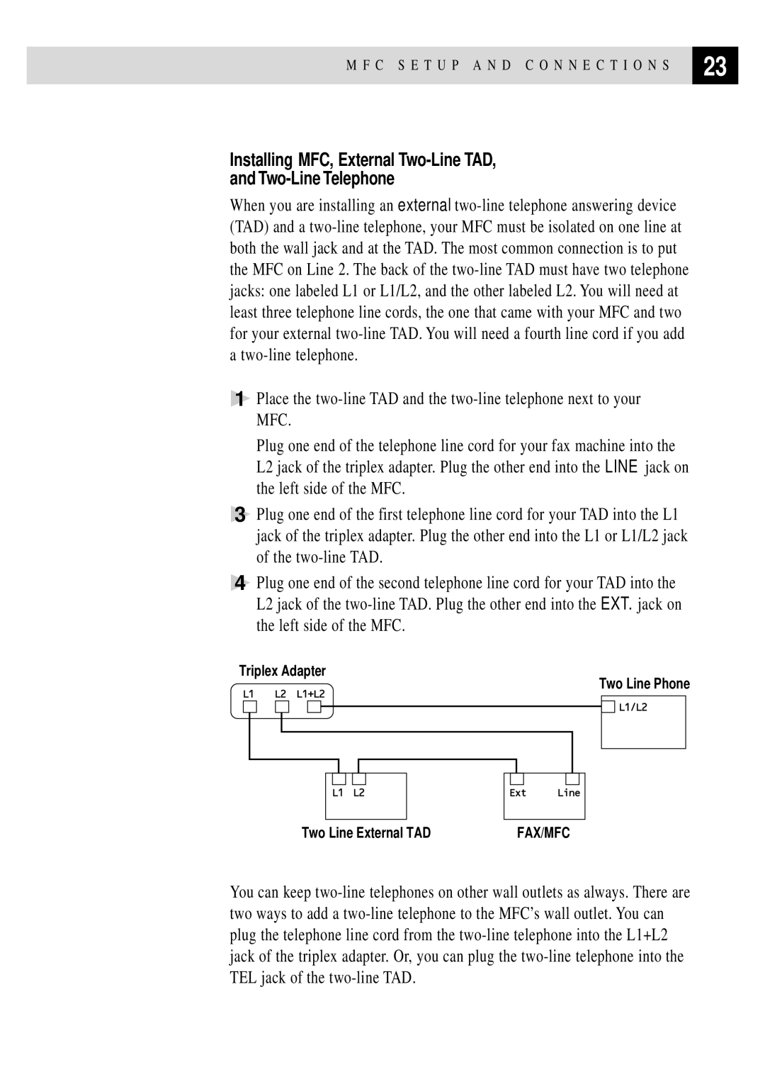 Brother MFC 4350 manual Installing MFC, External Two-Line TAD Two-Line Telephone 