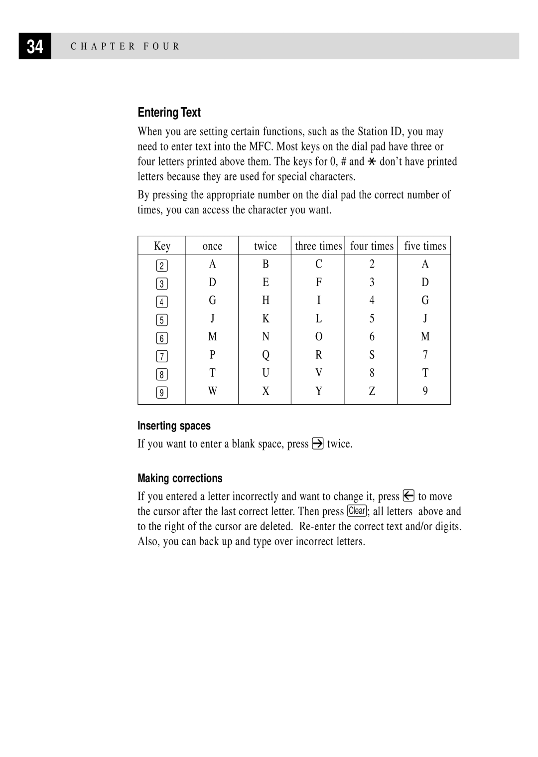 Brother MFC 4350 manual Entering Text, Four times Five times, If you want to enter a blank space, press twice 
