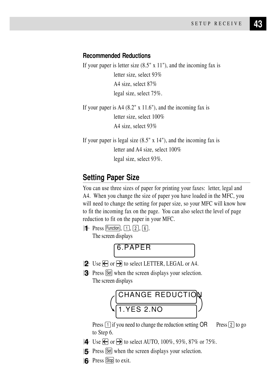 Brother MFC 4350 manual Setting Paper Size, Change Reduction, Recommended Reductions 