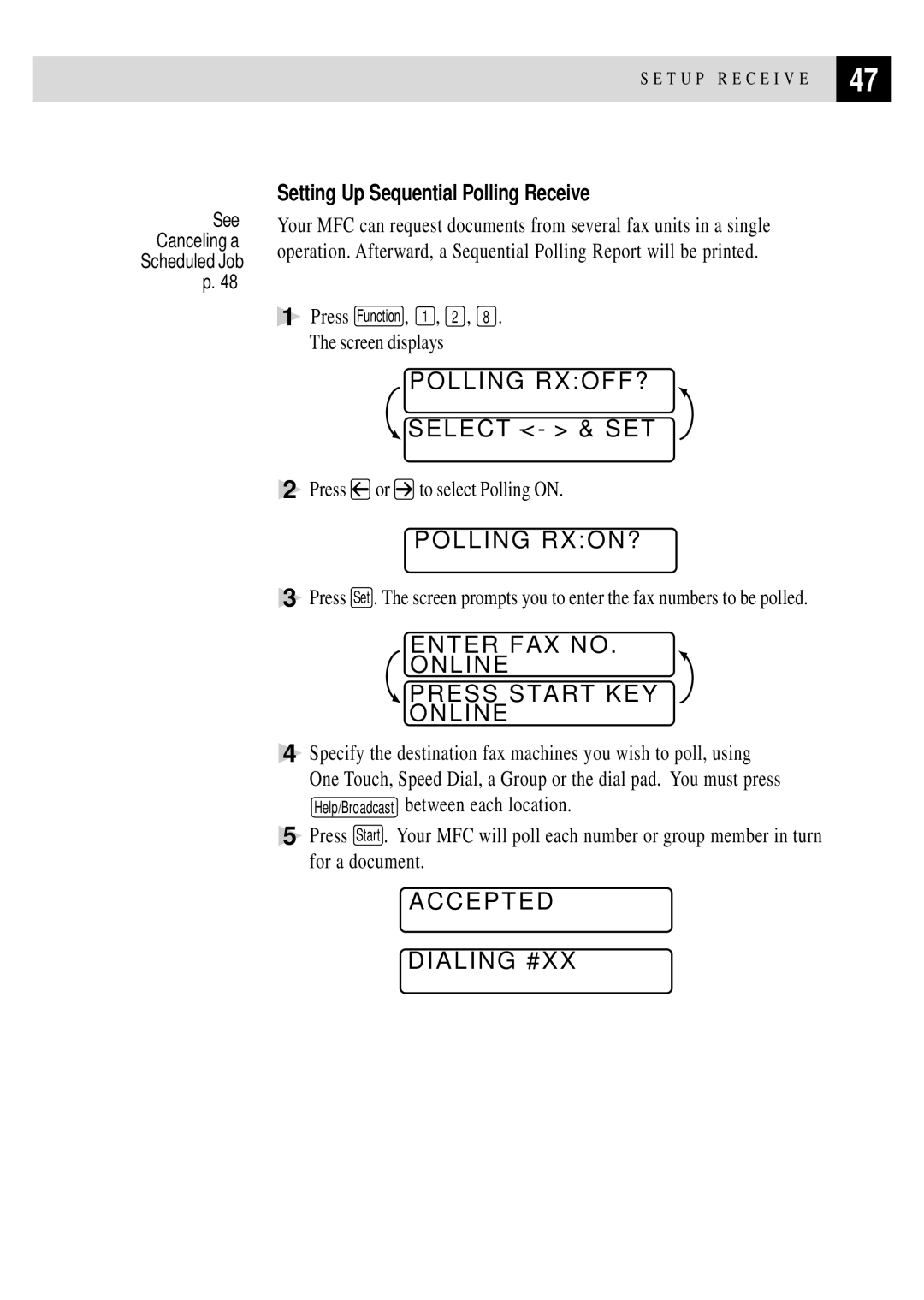 Brother MFC 4350 Polling RXON?, Accepted Dialing #XX, Setting Up Sequential Polling Receive, Press or to select Polling on 