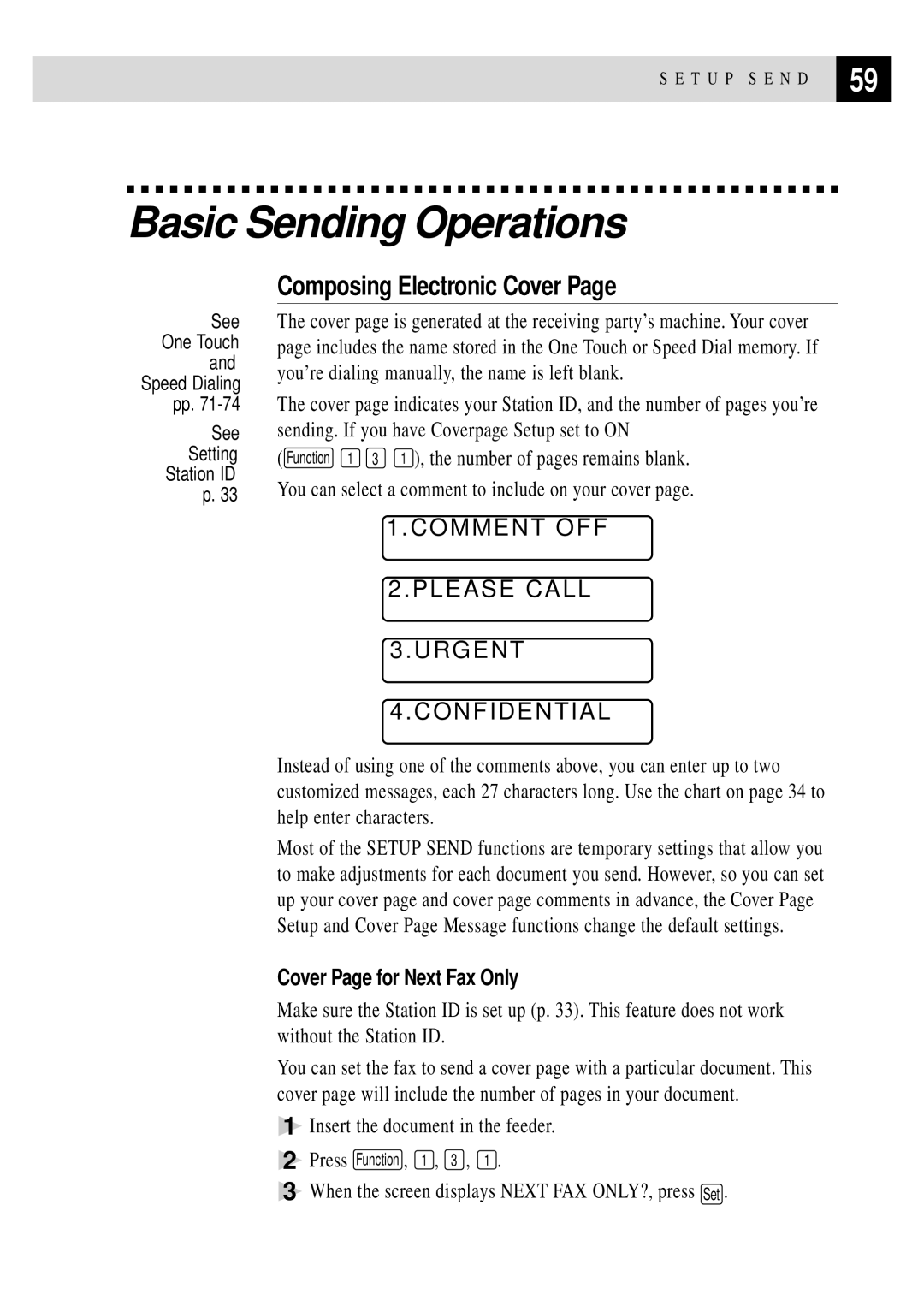 Brother MFC 4350 manual Basic Sending Operations, Composing Electronic Cover, Comment OFF Please Call Urgent Confidential 