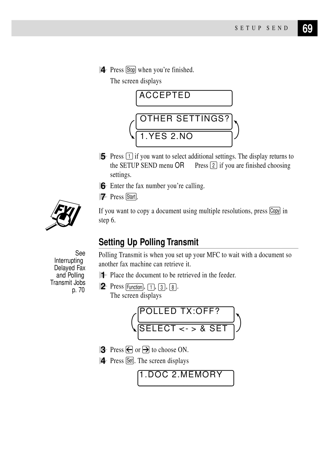 Brother MFC 4350 manual Setting Up Polling Transmit, Polled TXOFF?, Press Stop when you’re finished. The screen displays 